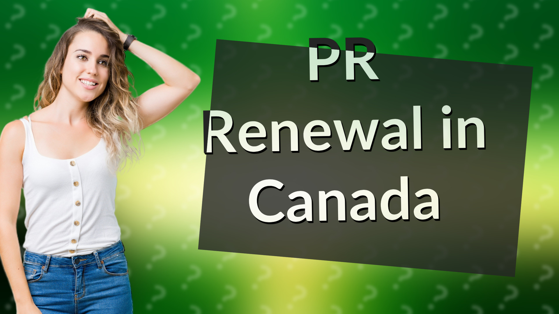 PR Renewal in Canada