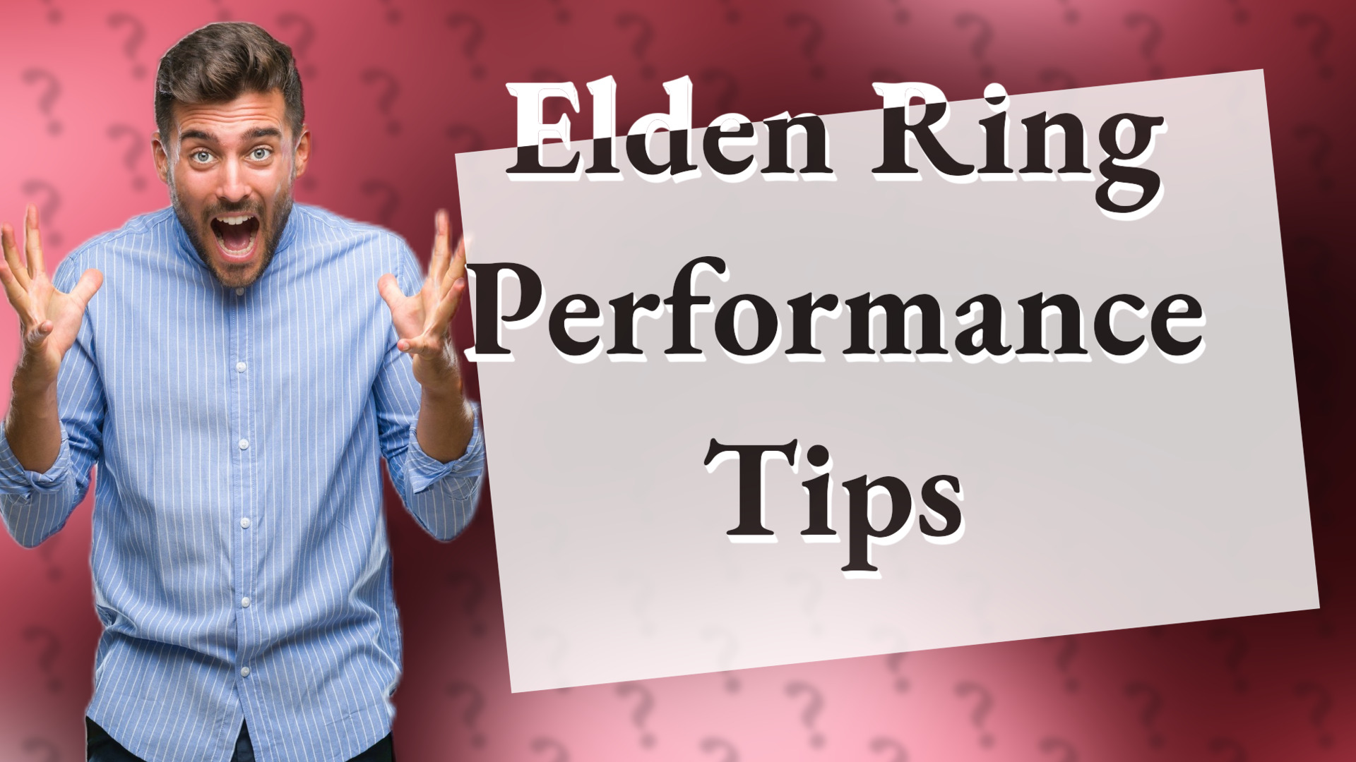 Elden Ring Performance Tips