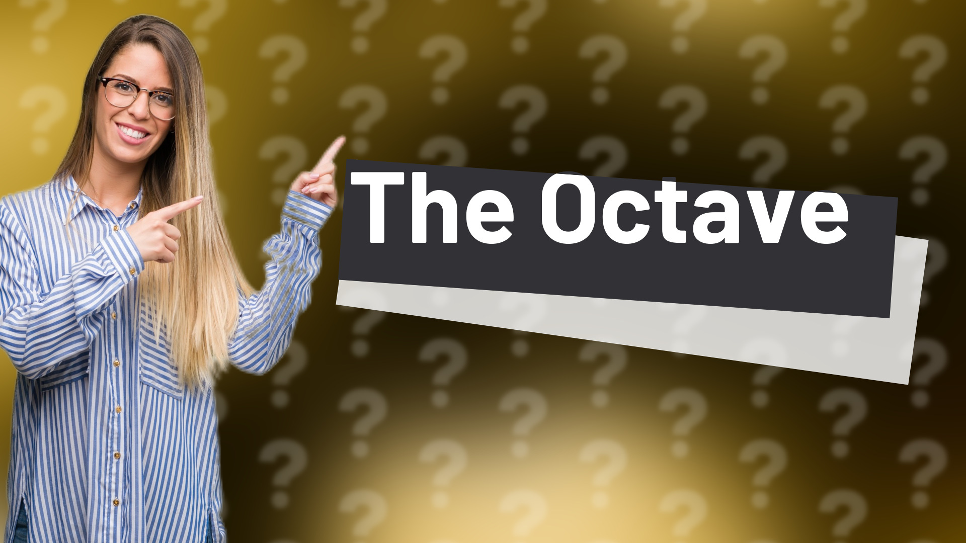 The Octave