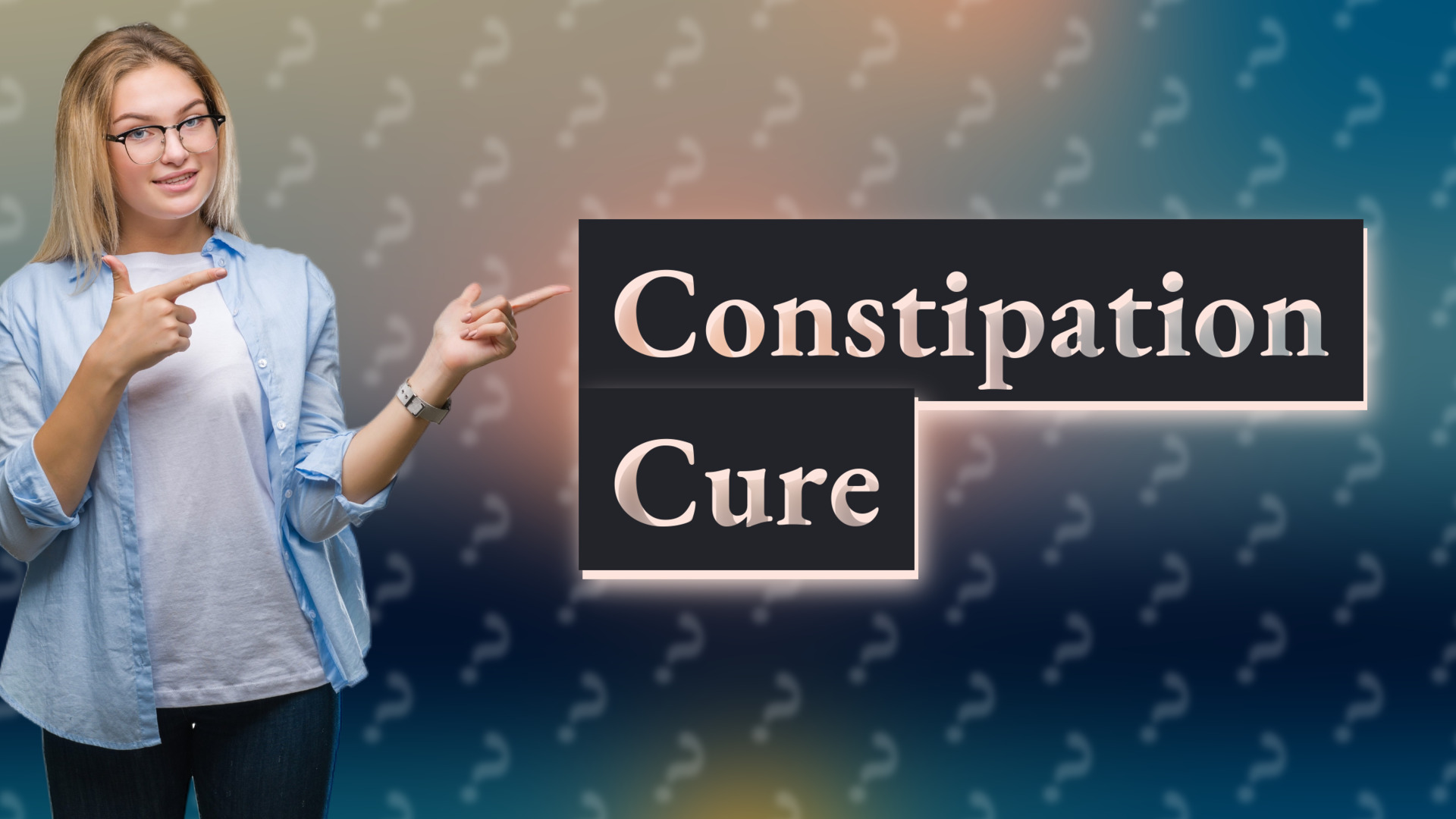 Constipation Cure