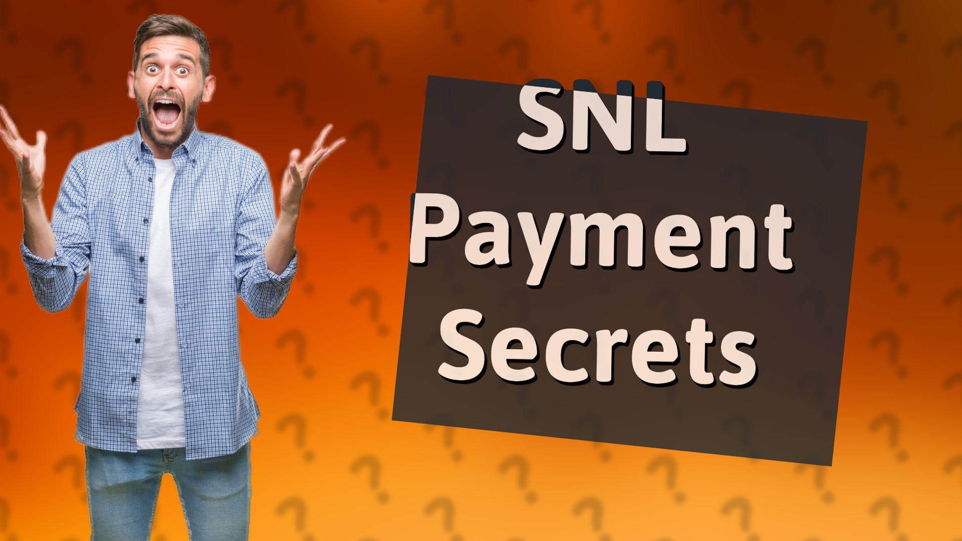SNL Payment Secrets