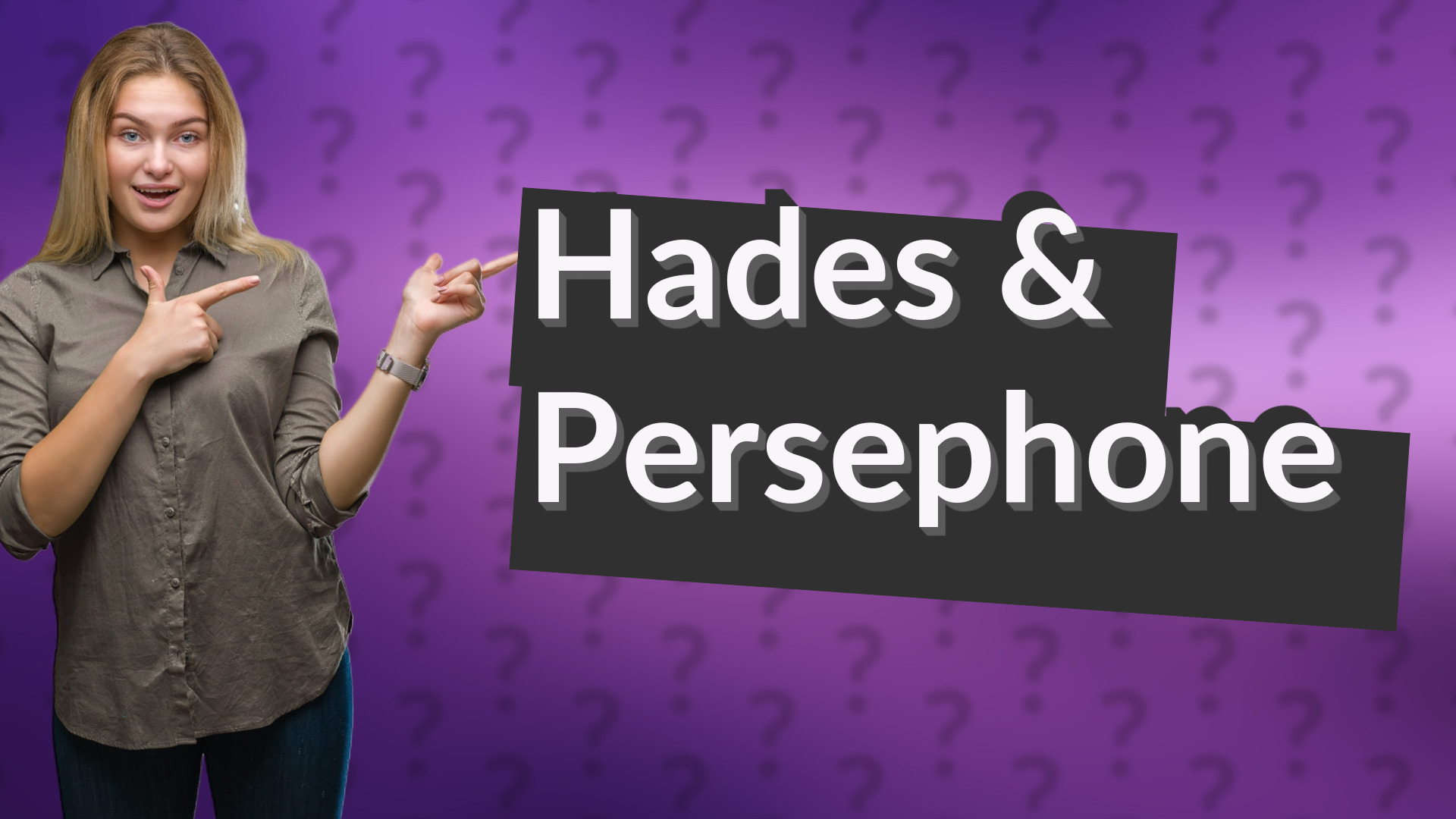 Hades & Persephone