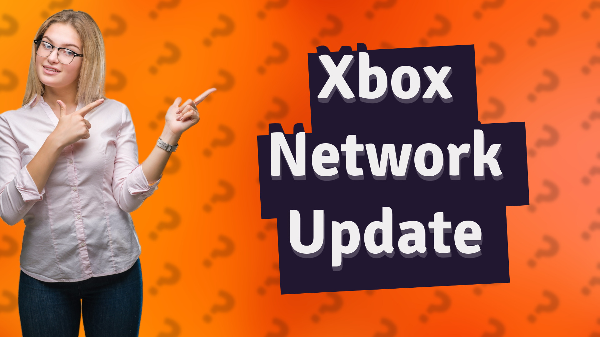 Xbox Network Update