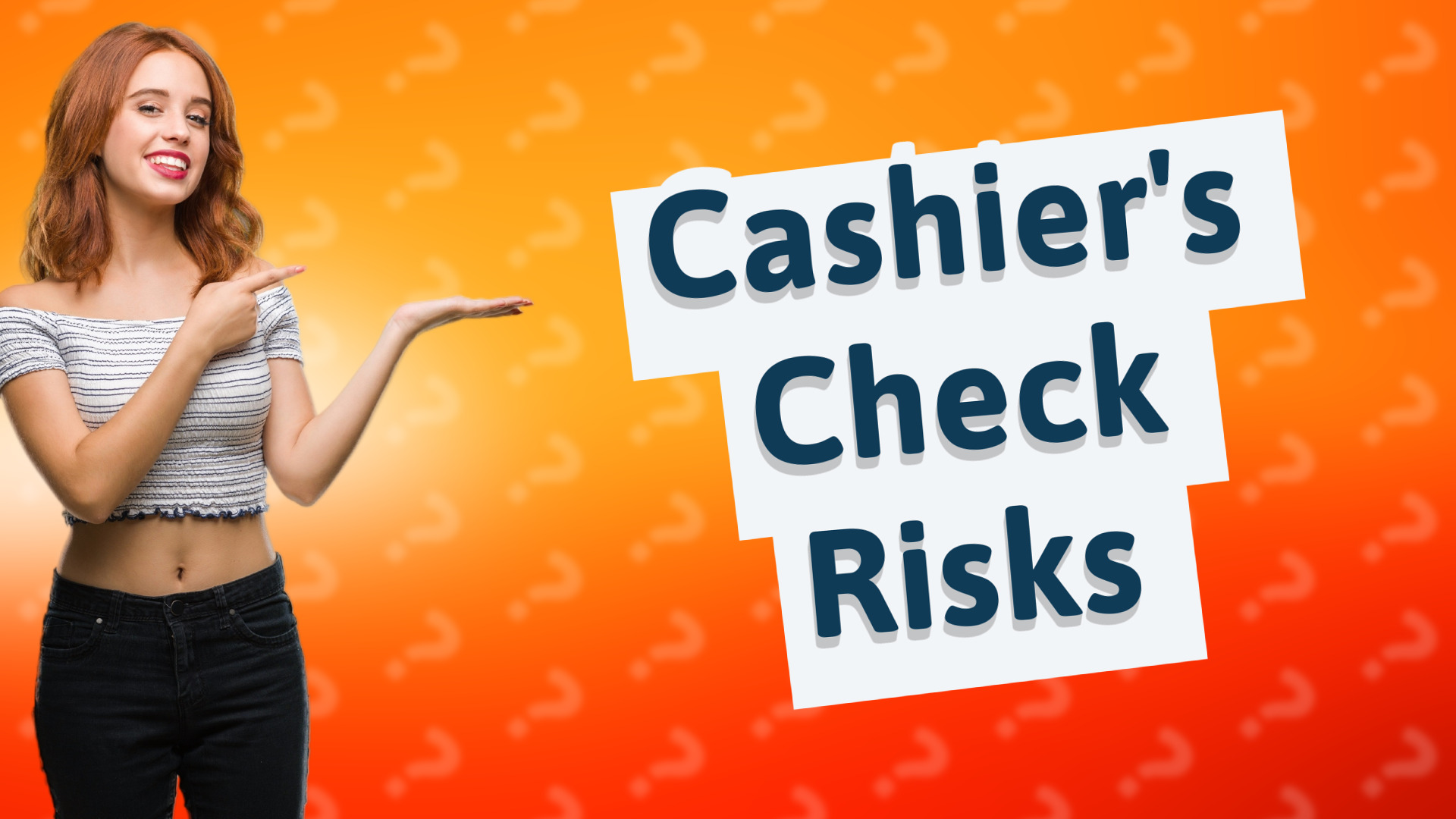 Cashier's Check Risks
