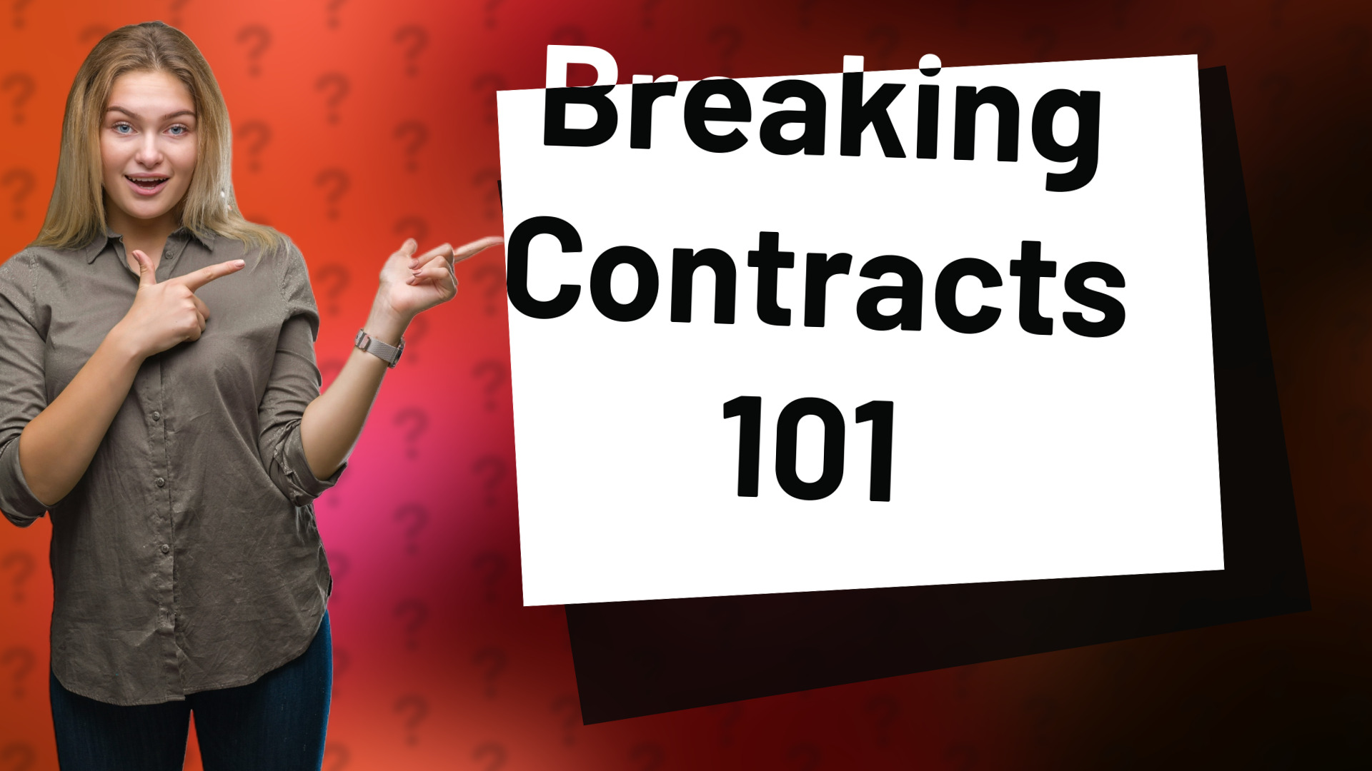 Breaking Contracts 101