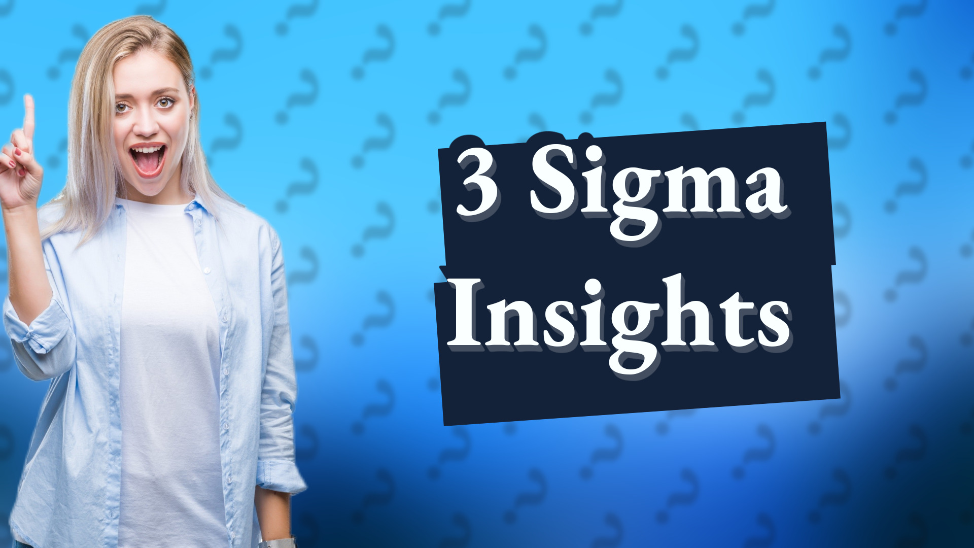 3 Sigma Insights