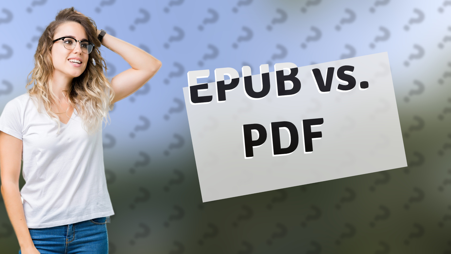 EPUB vs. PDF