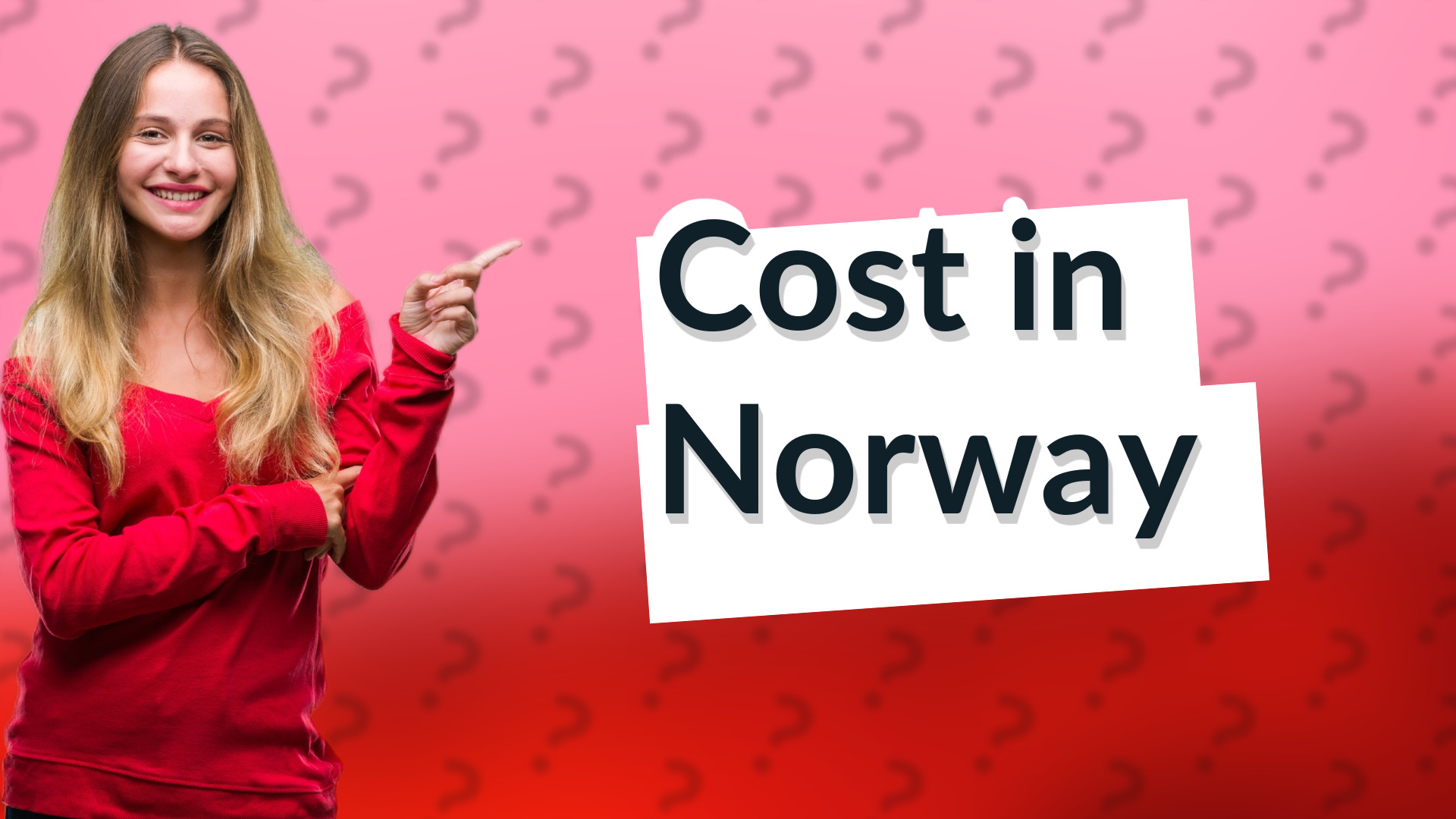 Cost in Norway
