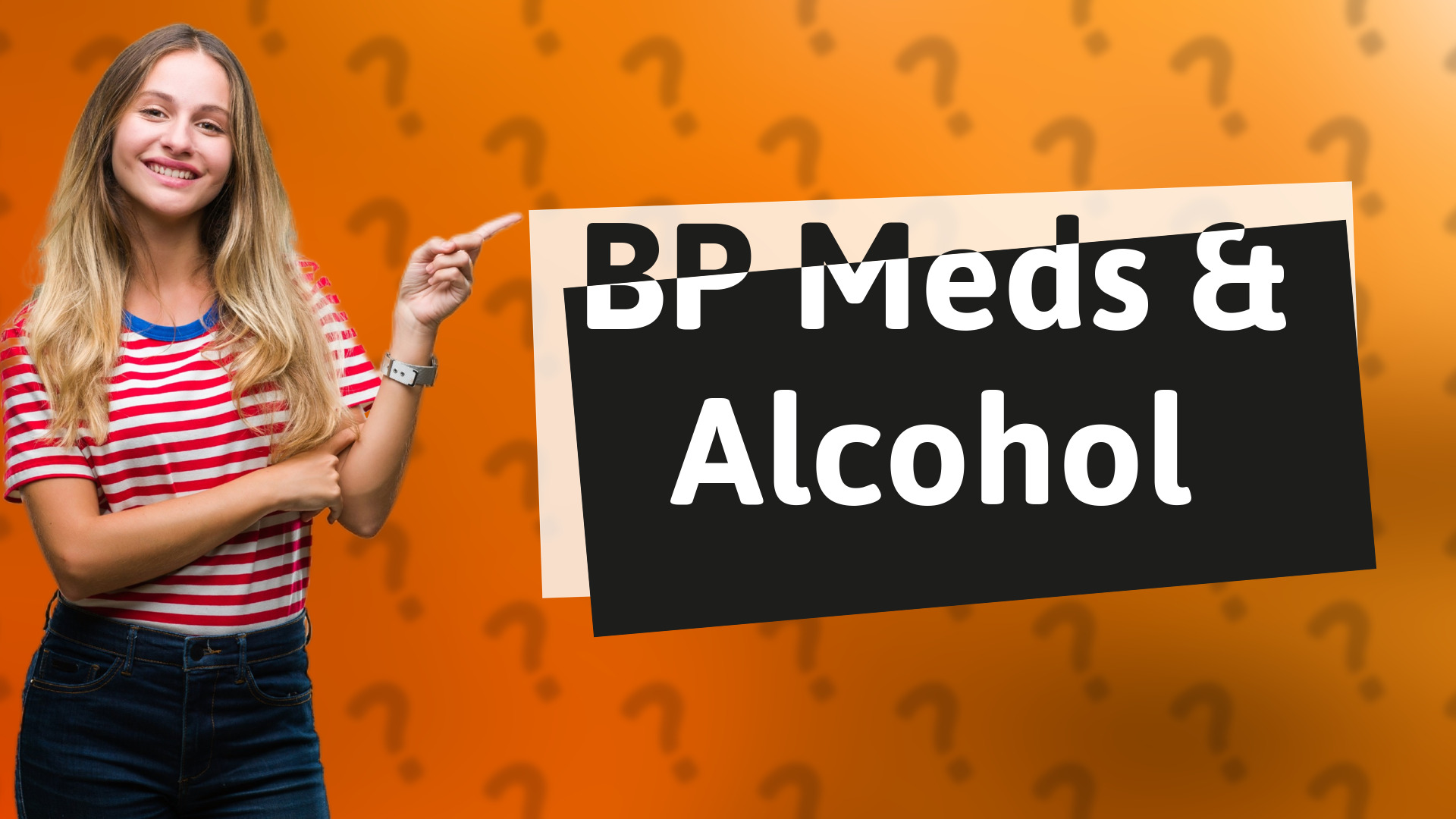 BP Meds & Alcohol