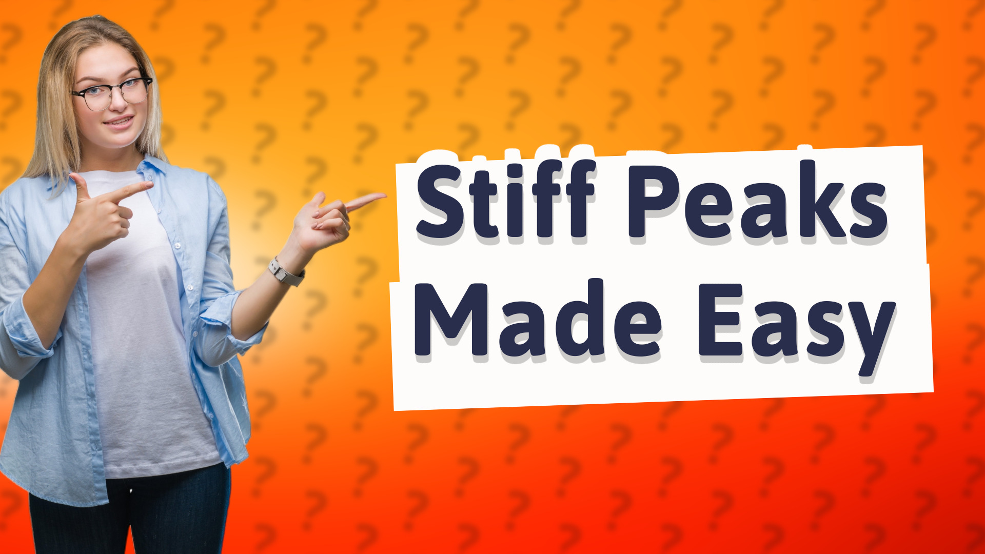Stiff Peaks Made Easy