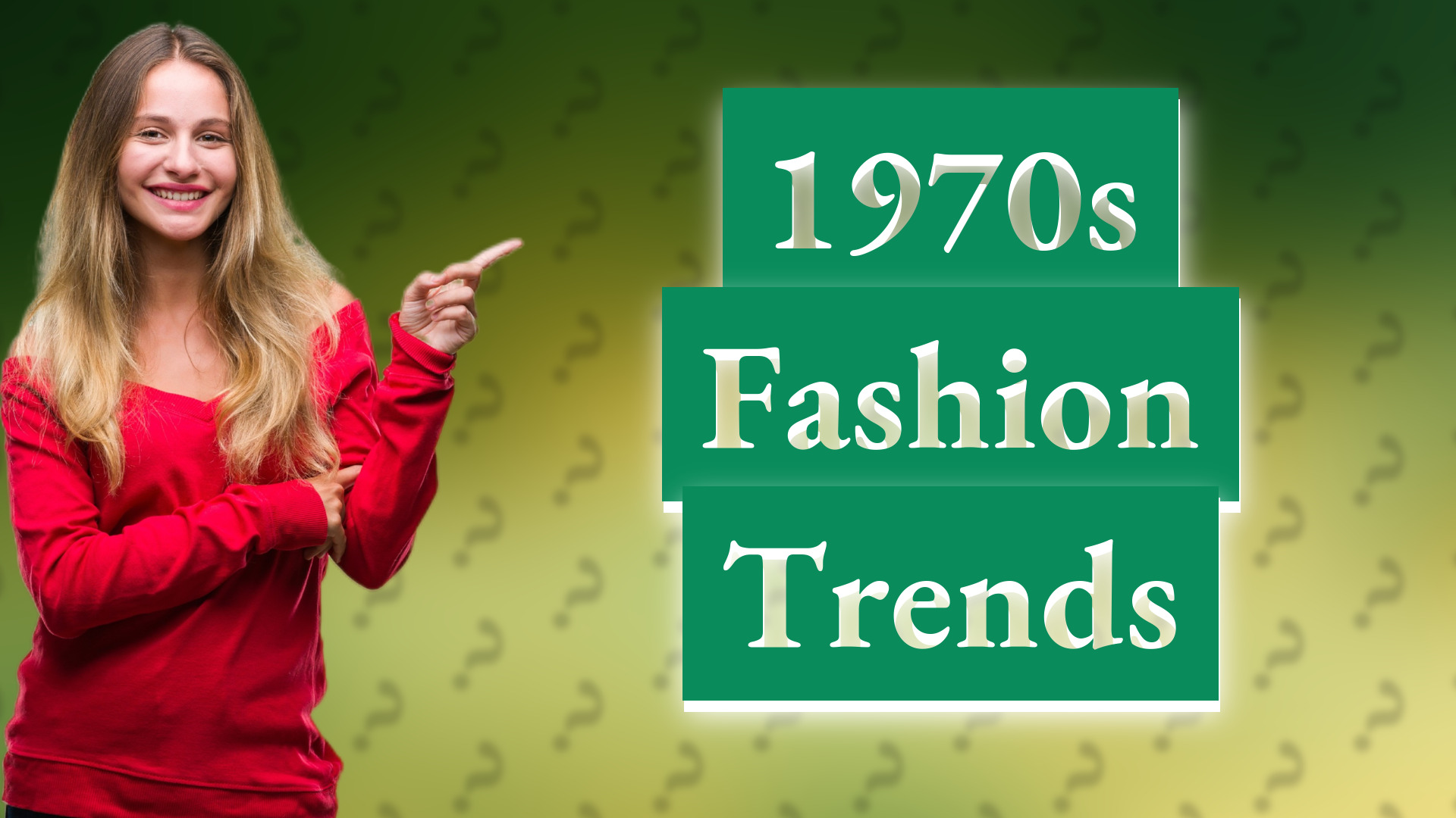 1970s Fashion Trends