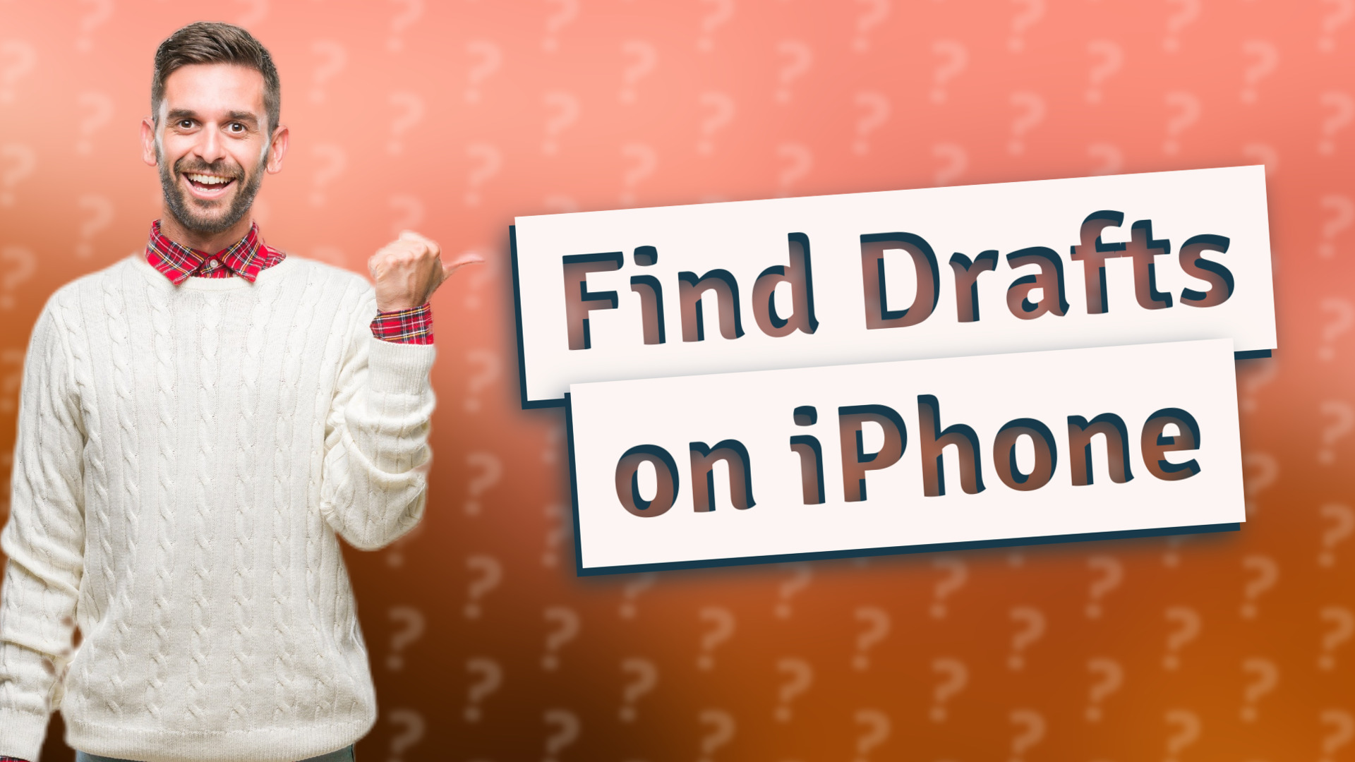 Find Drafts on iPhone