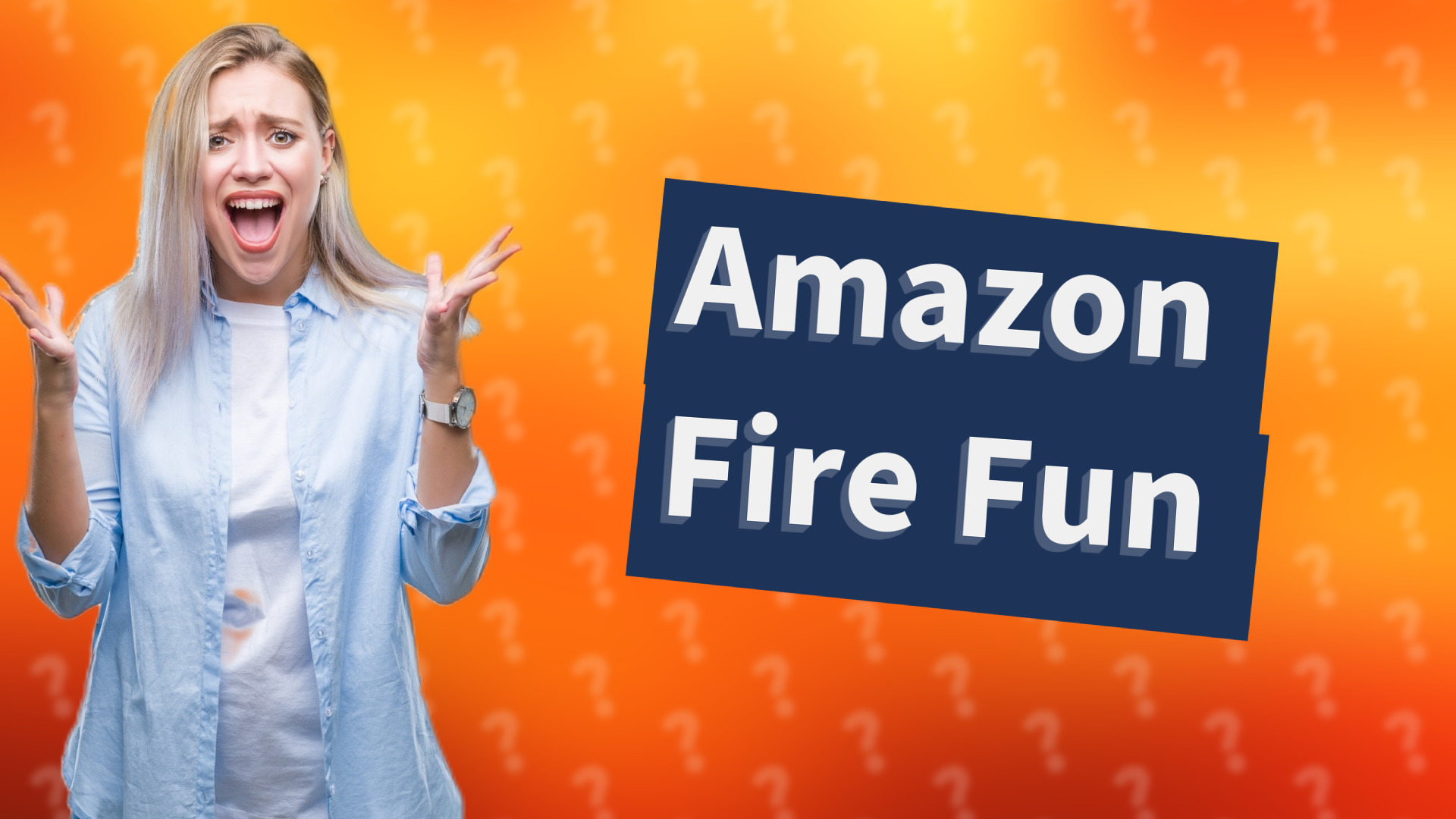 Amazon Fire Fun