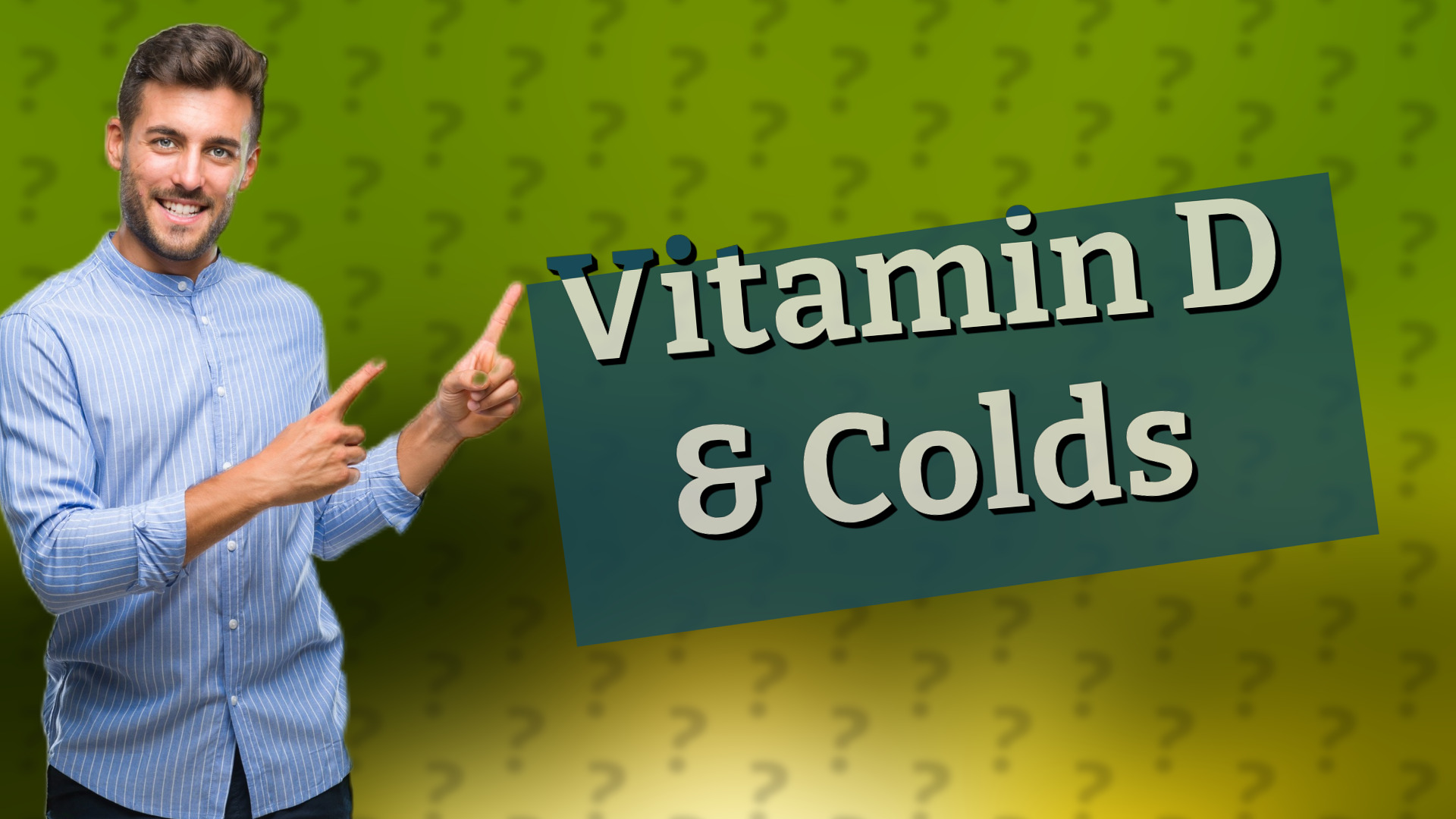 Vitamin D & Colds