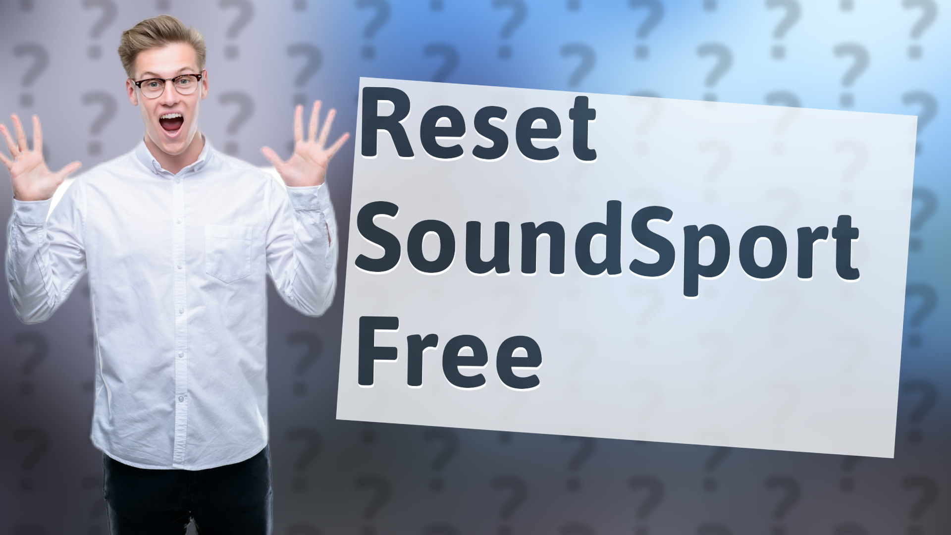 Reset SoundSport Free