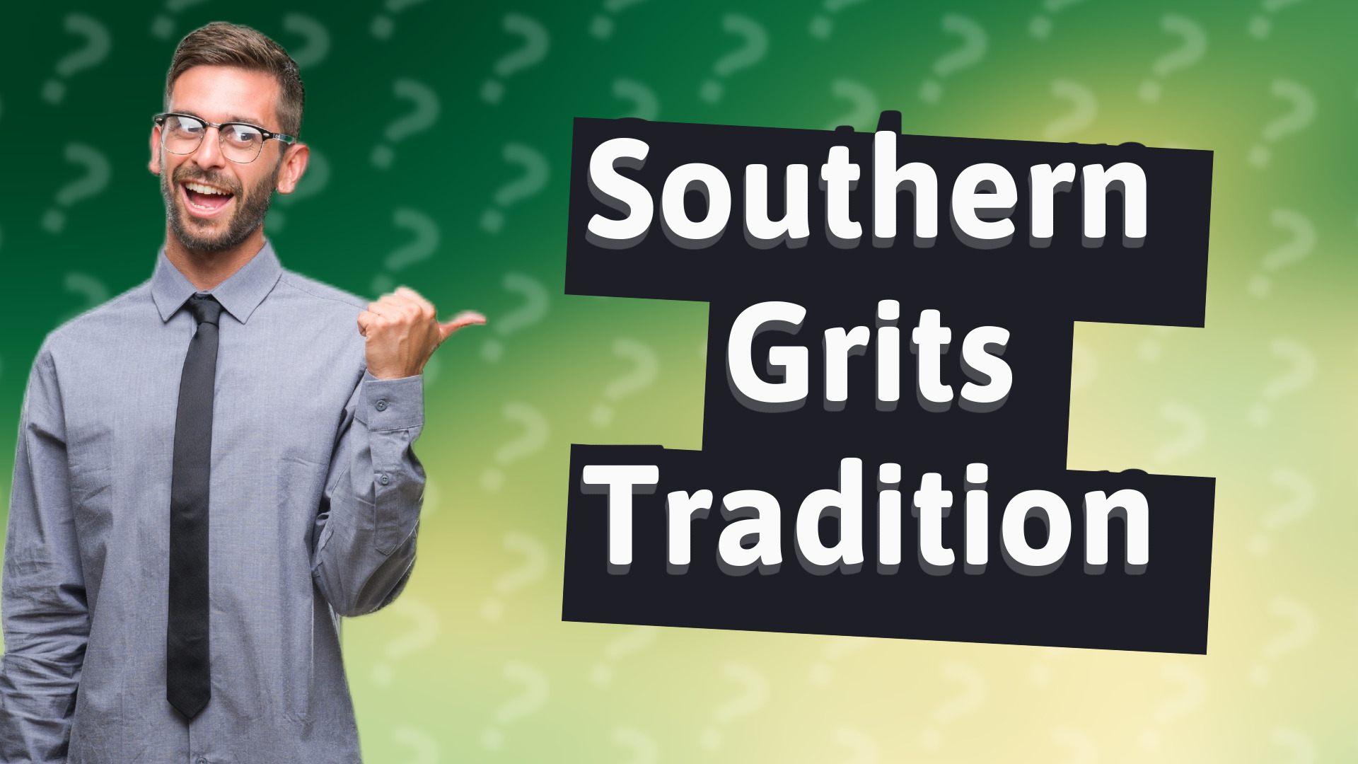 Southern Grits Tradition