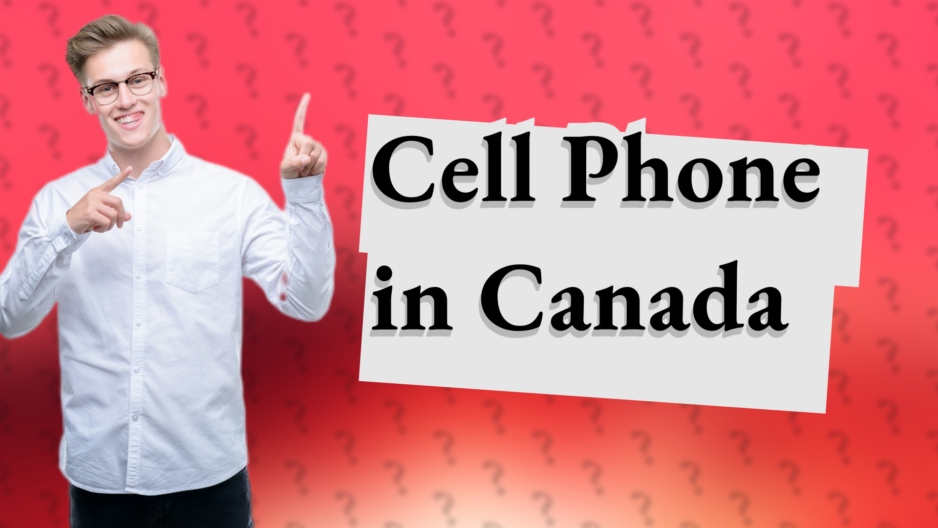 Cell Phone in Canada