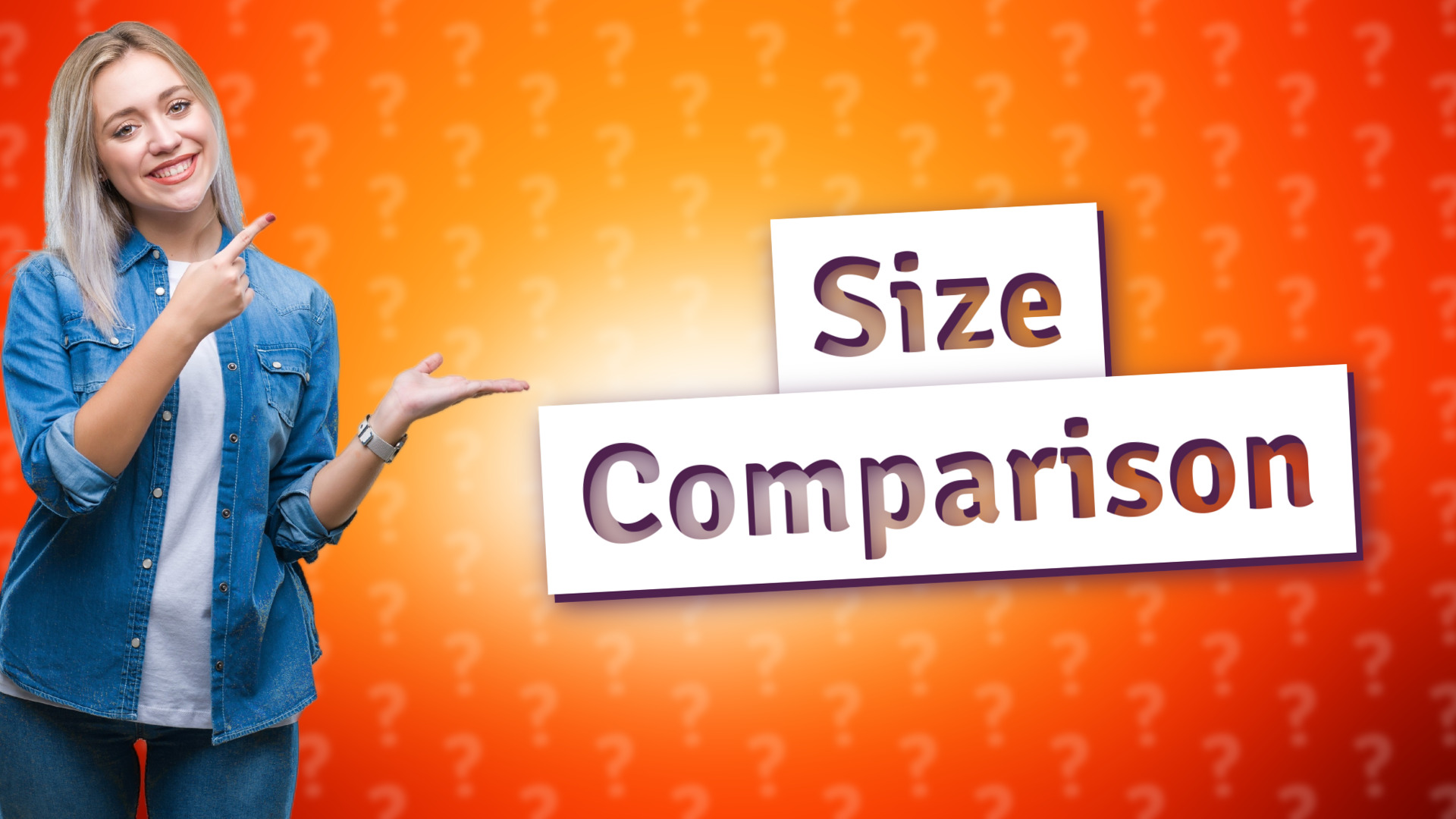 Size Comparison