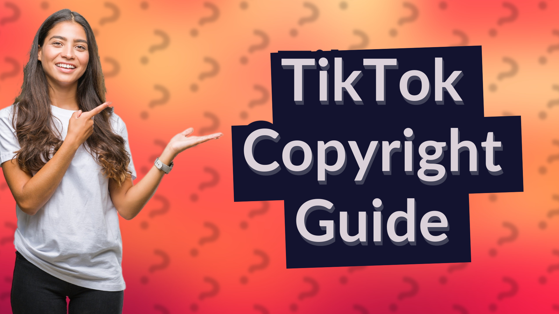 TikTok Copyright Guide