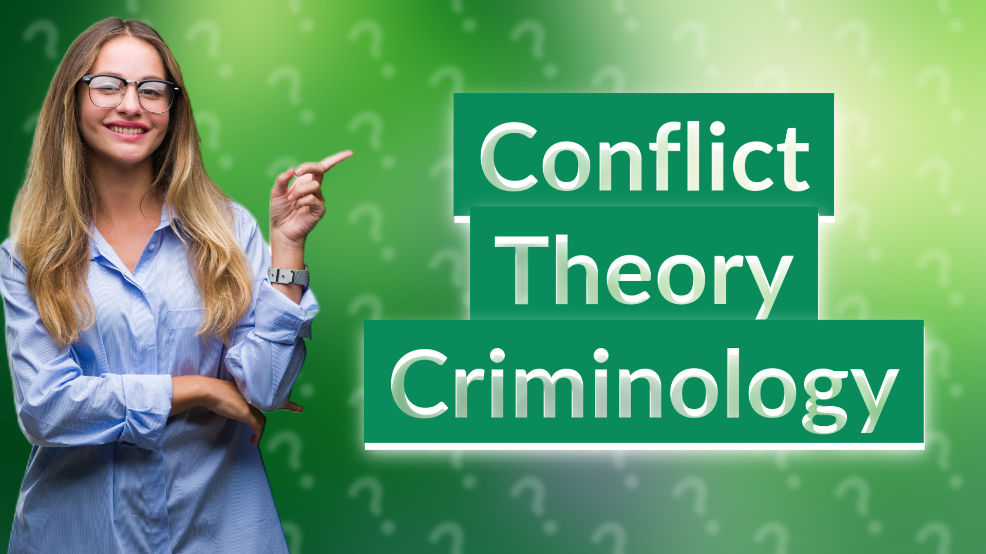 Conflict Theory Criminology