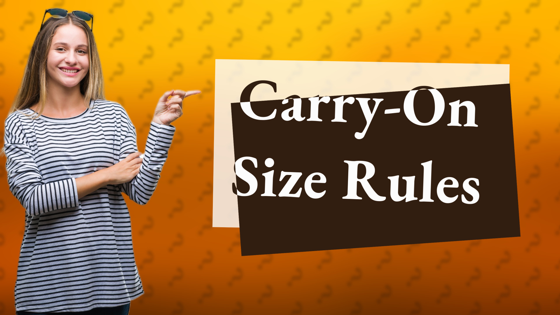 Carry-On Size Rules