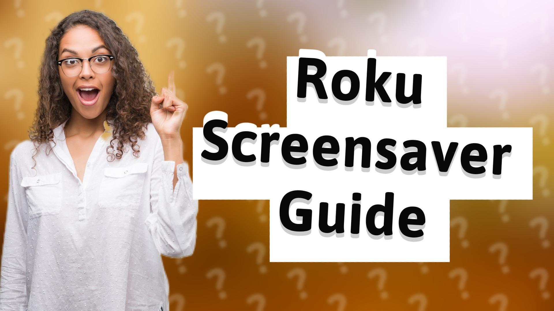 Roku Screensaver Guide