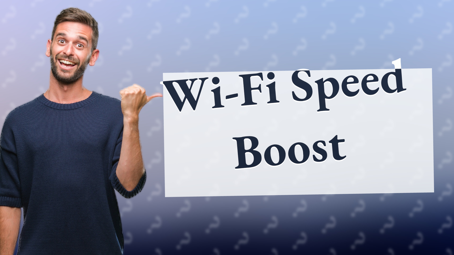 Wi-Fi Speed Boost