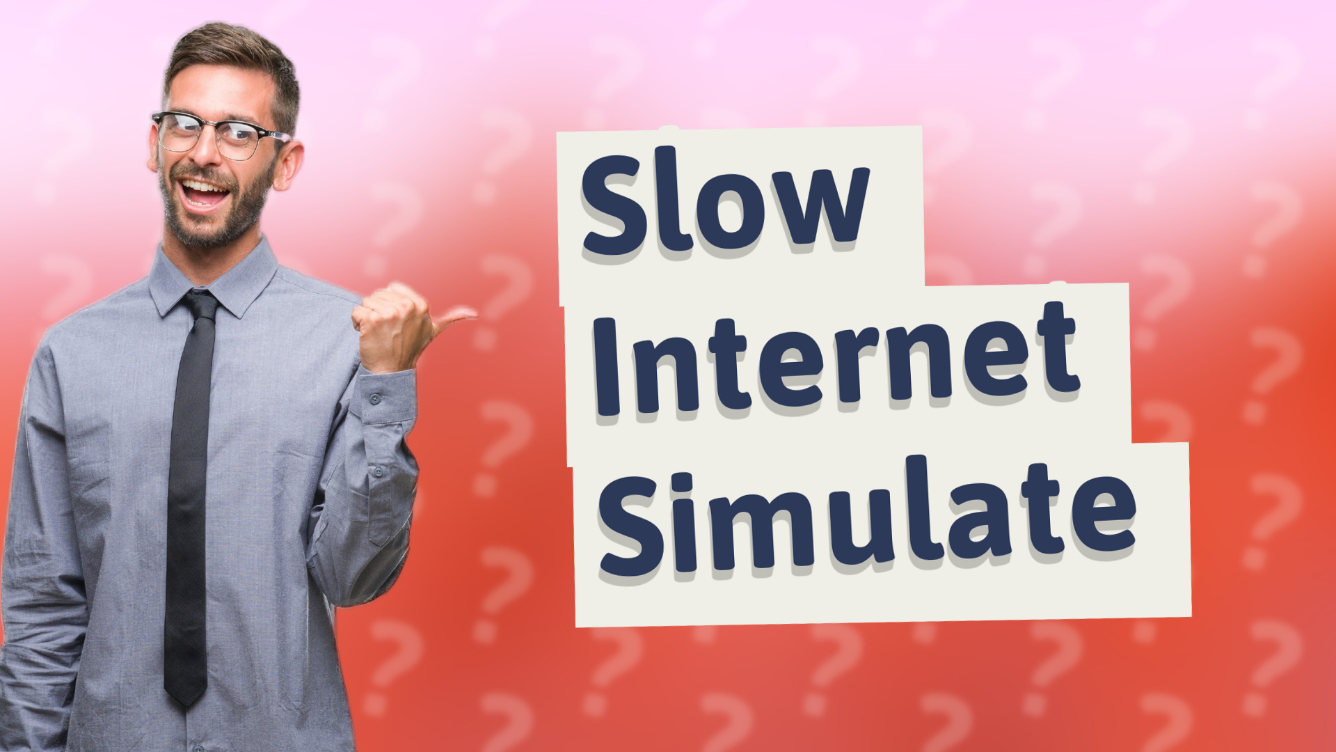 Slow Internet Simulate