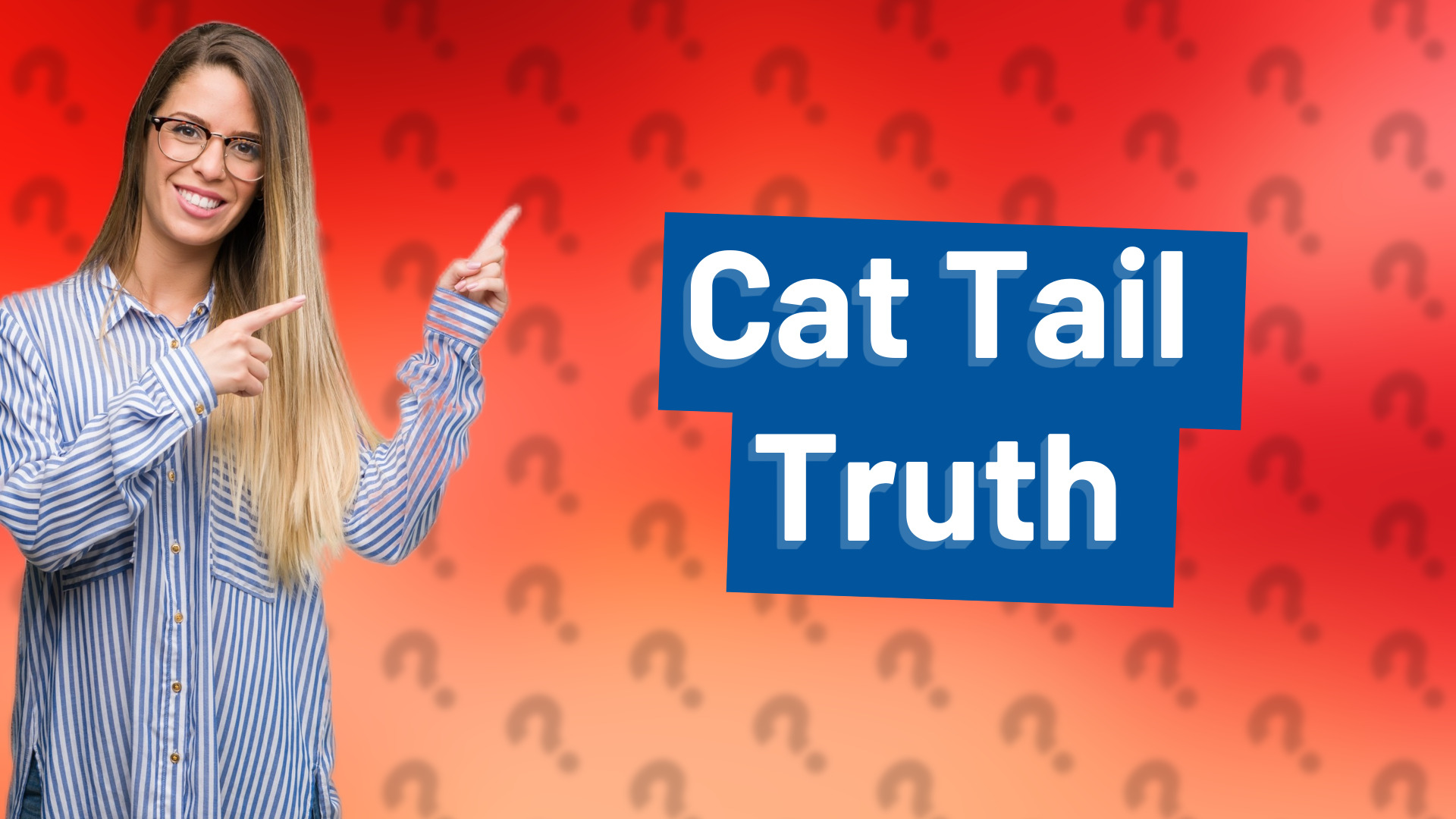 Cat Tail Truth