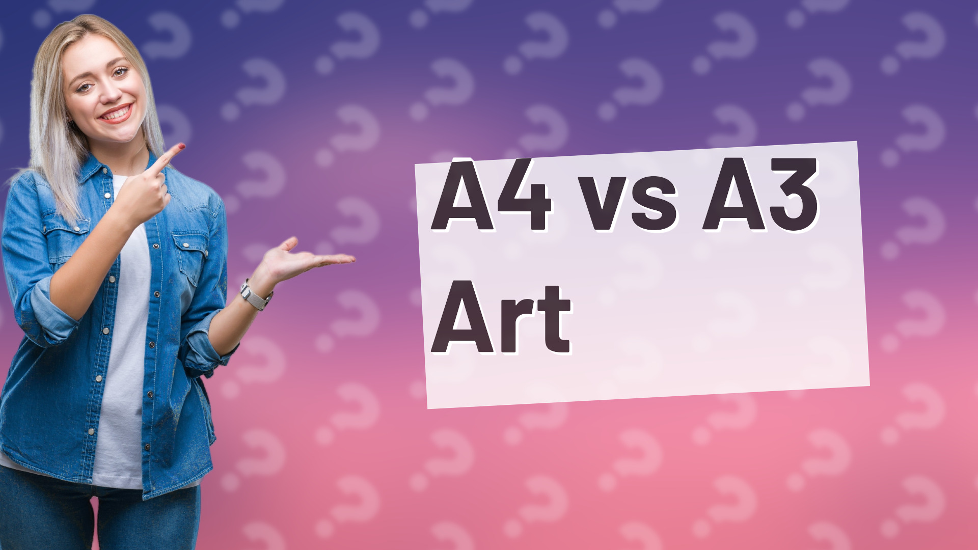 A4 vs A3 Art