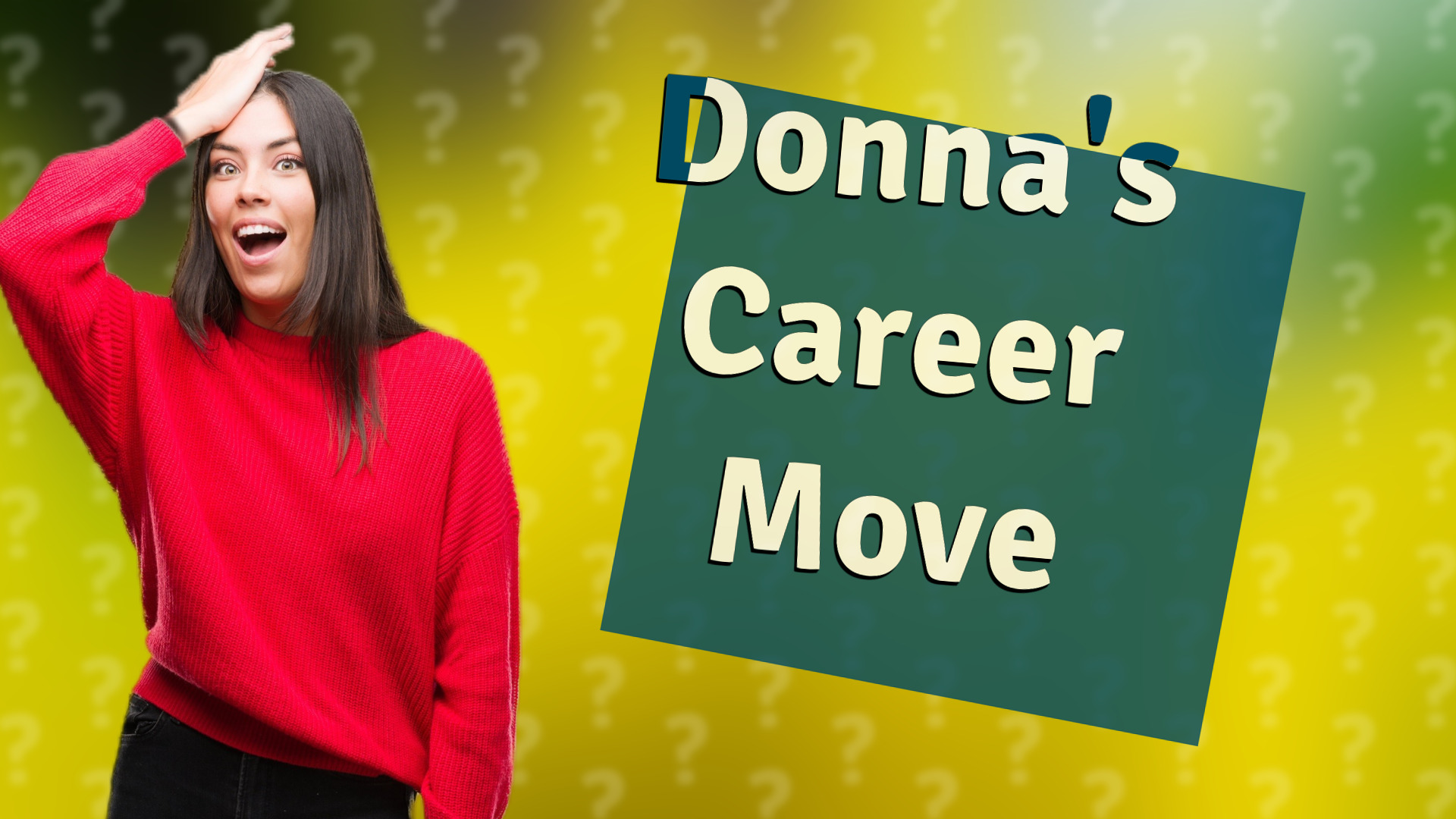 Donna's Career Move