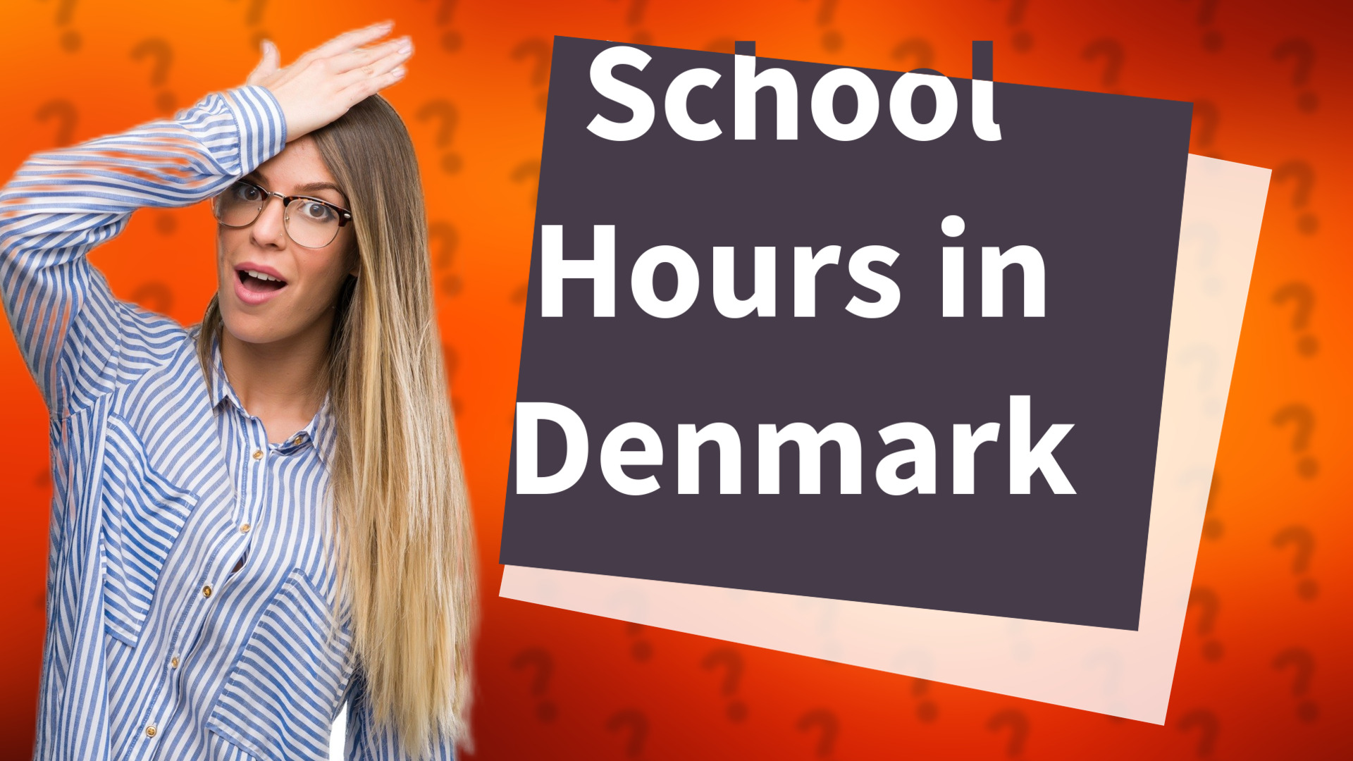 School Hours in Denmark