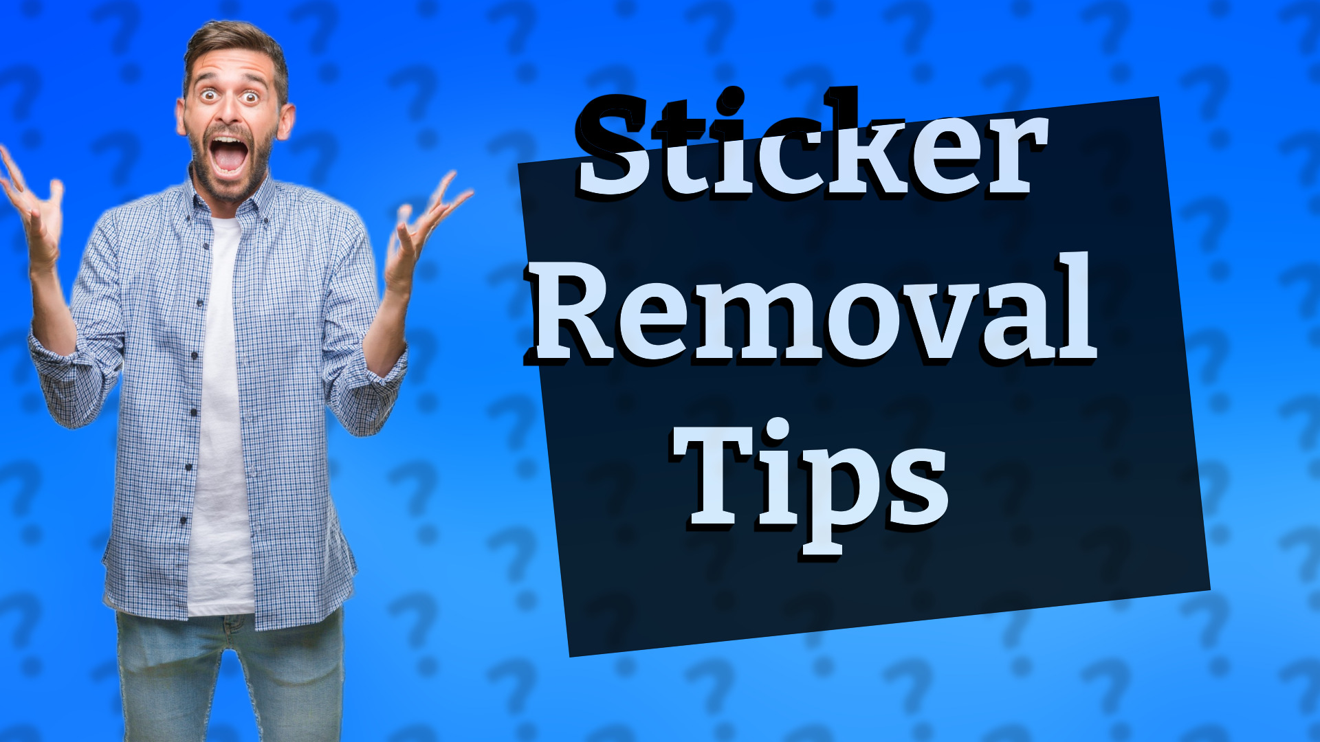 Sticker Removal Tips