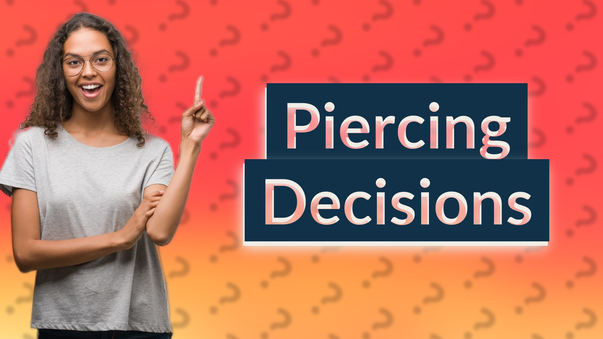 Piercing Decisions