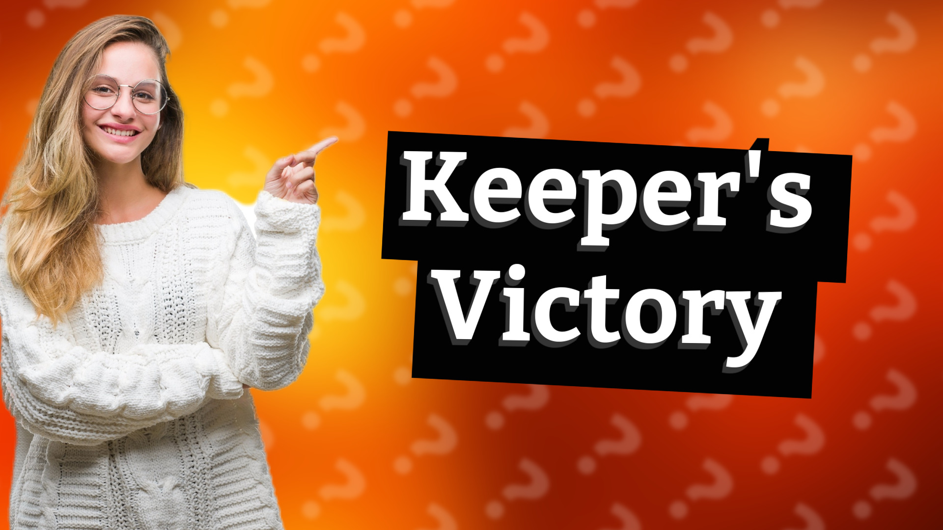 Keeper's Victory