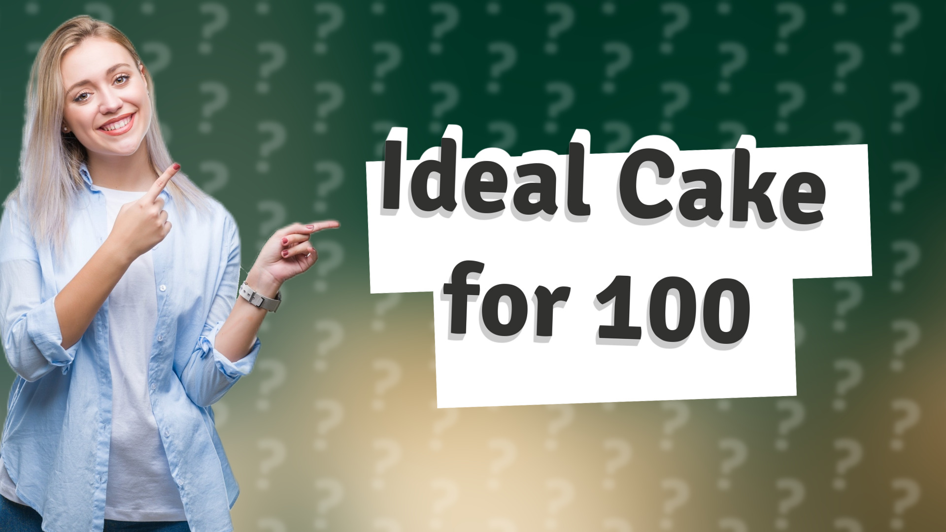 Ideal Cake for 100