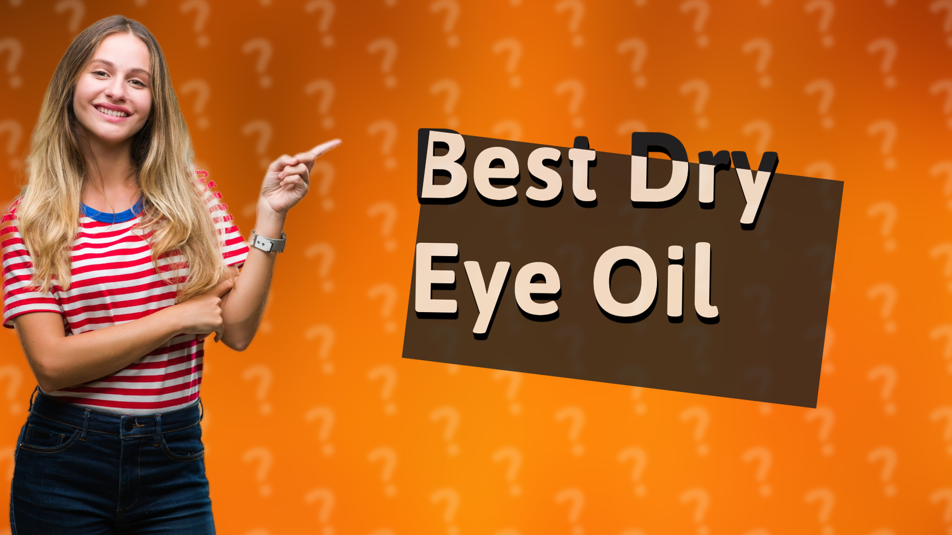 Best Dry Eye Oil