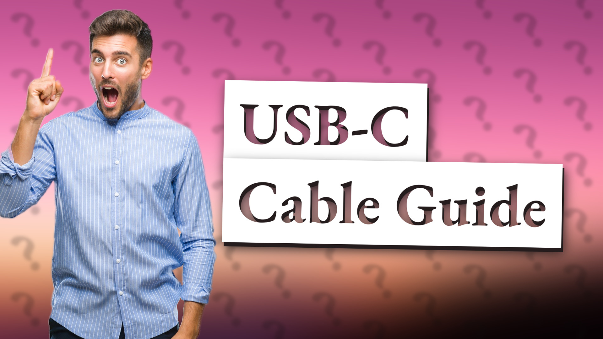USB-C Cable Guide