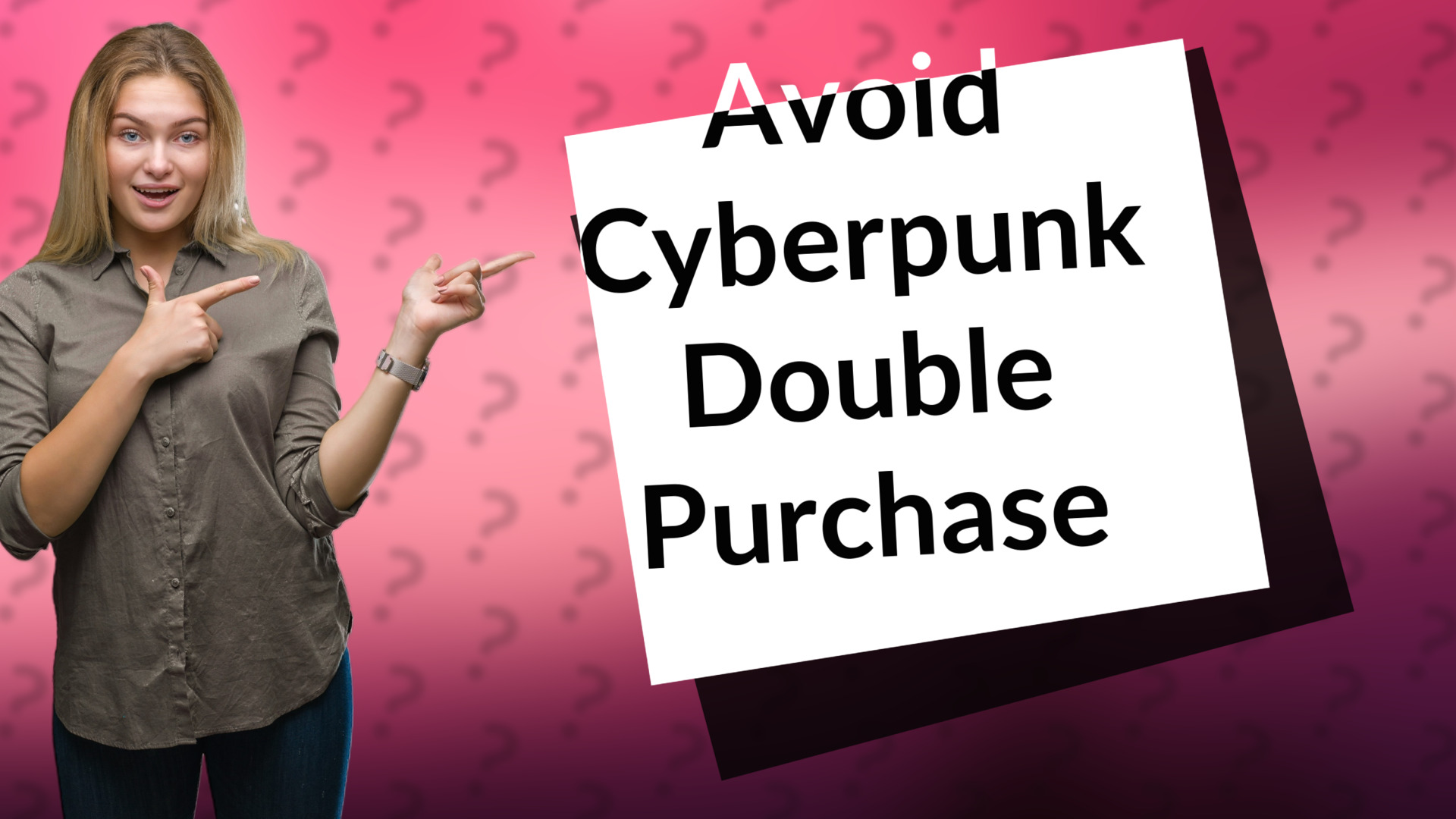 Avoid Cyberpunk Double Purchase