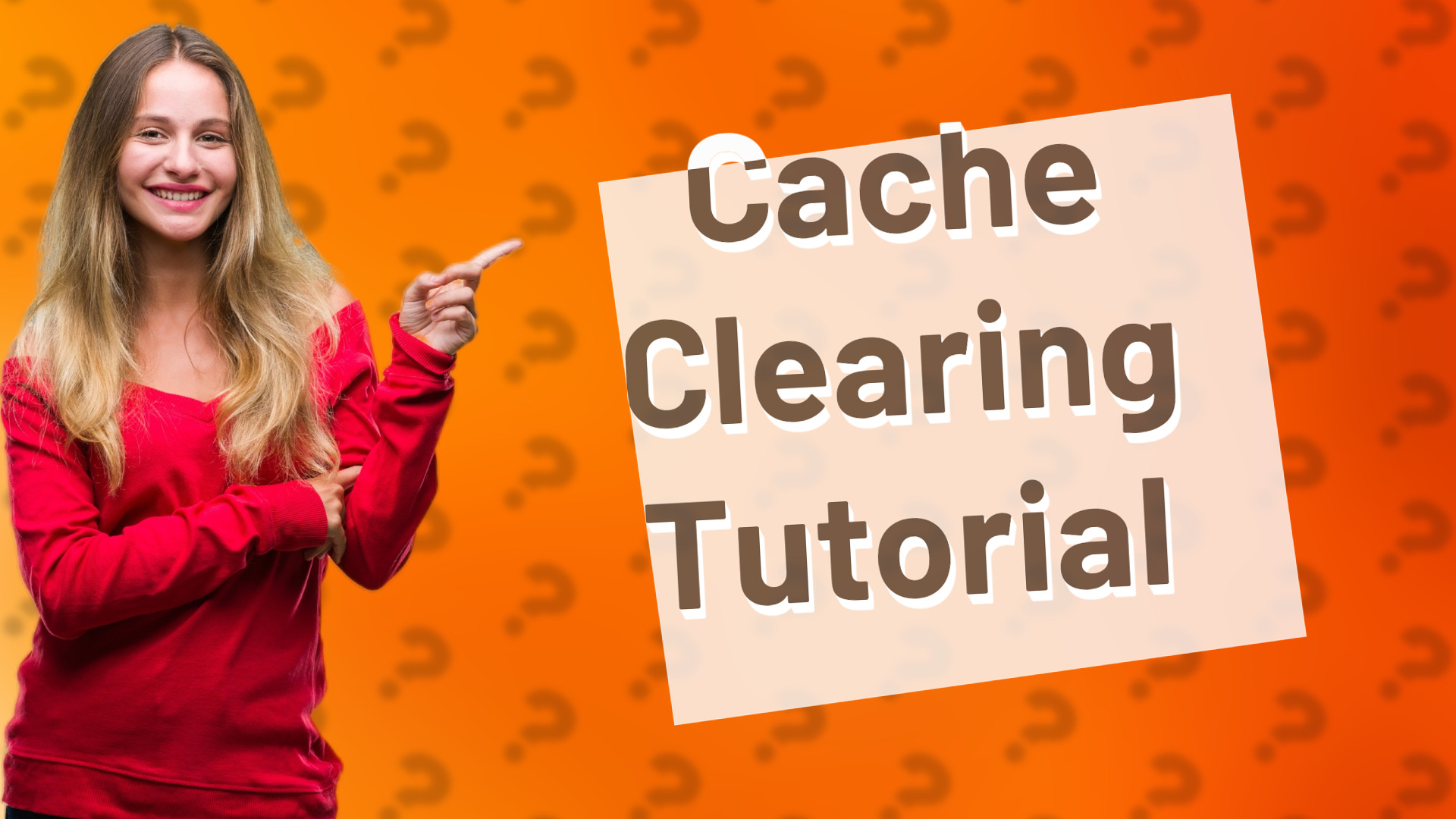 Cache Clearing Tutorial