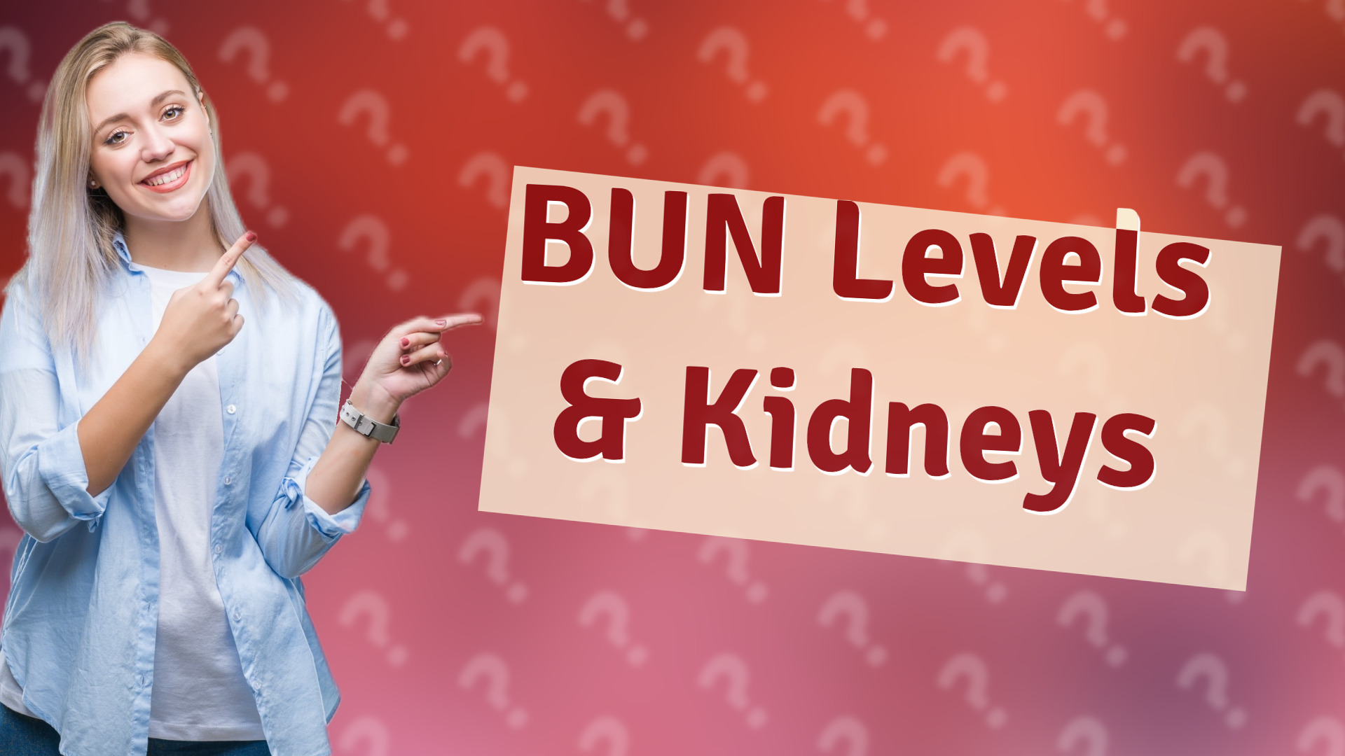 BUN Levels & Kidneys