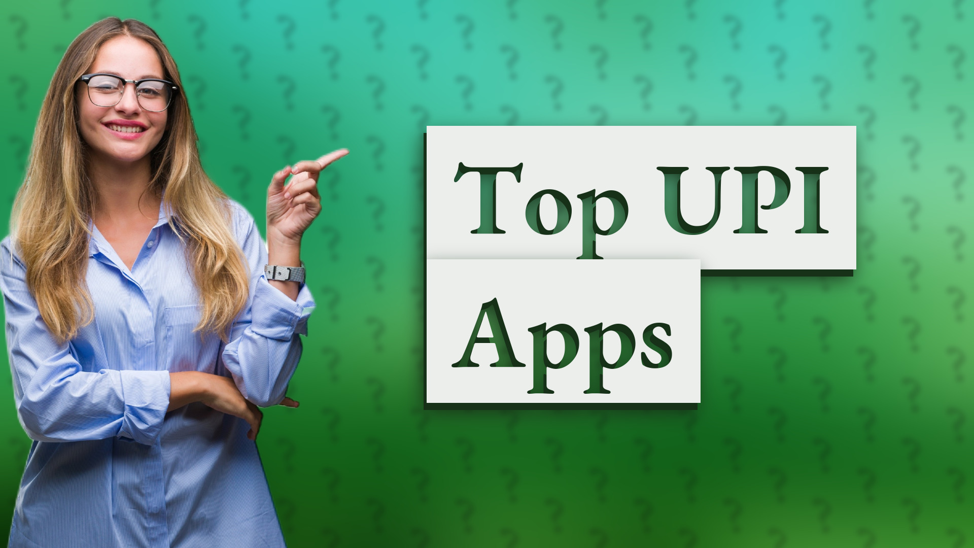Top UPI Apps