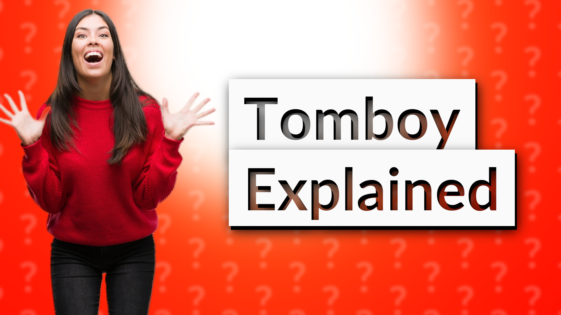 Tomboy Explained
