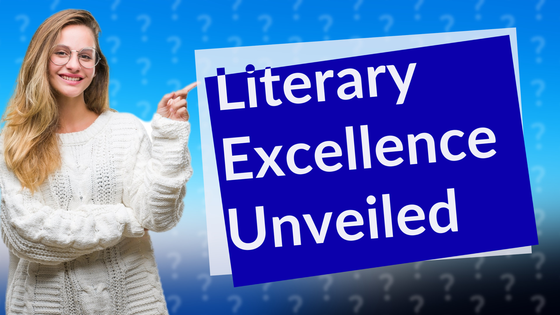 Literary Excellence Unveiled