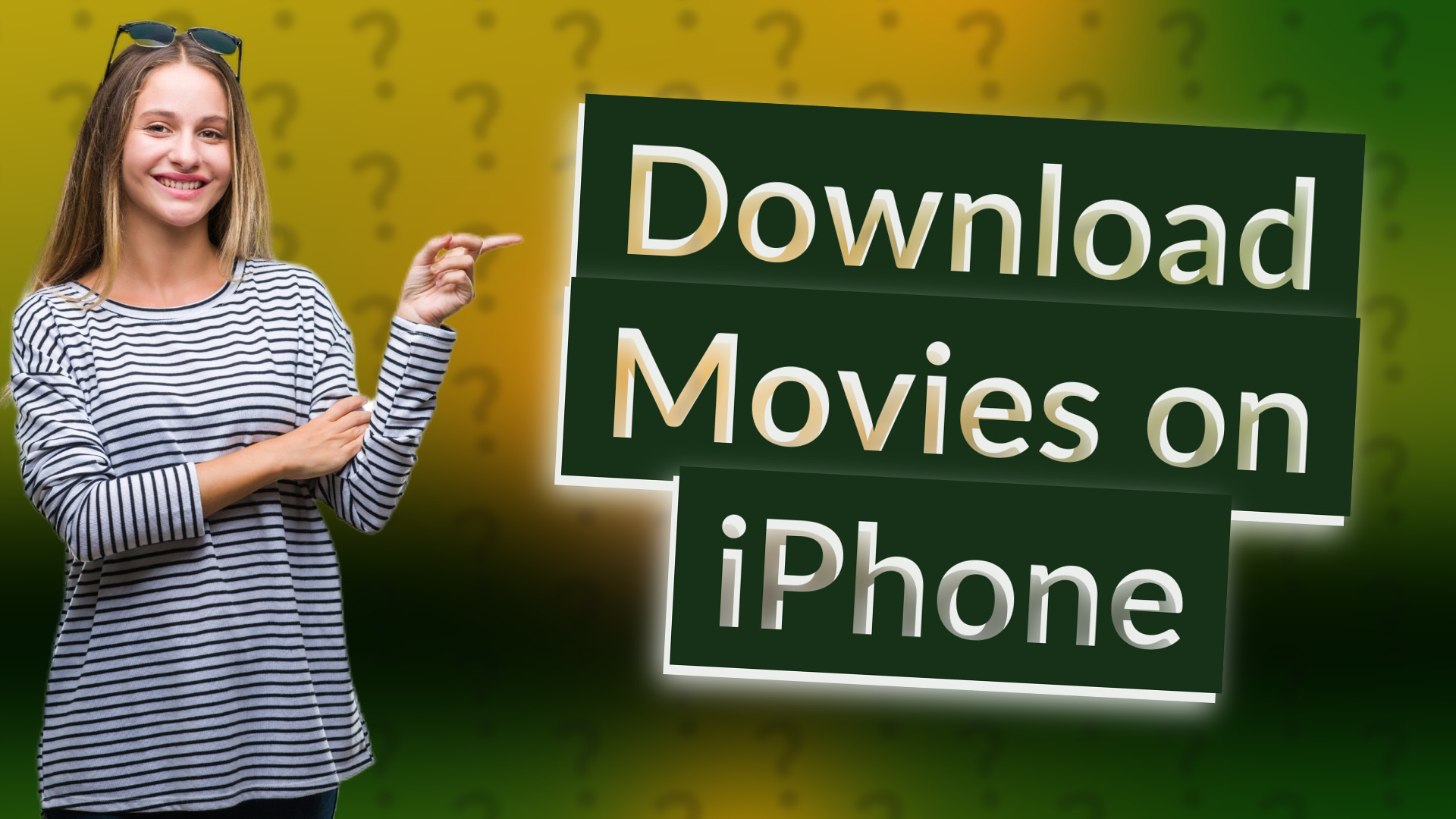Download Movies on iPhone