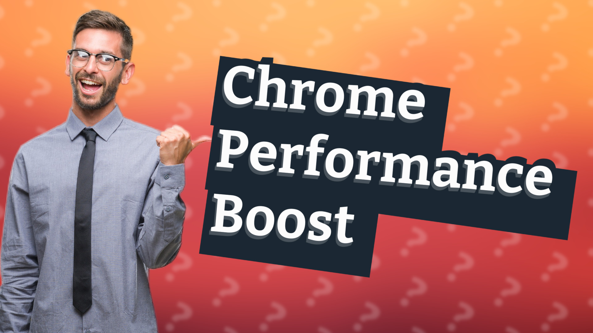 Chrome Performance Boost