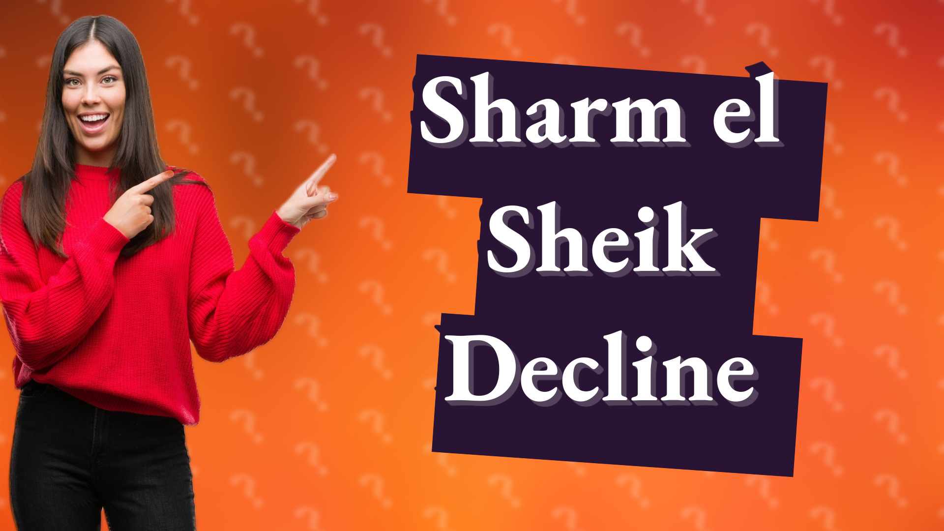 Sharm el Sheik Decline