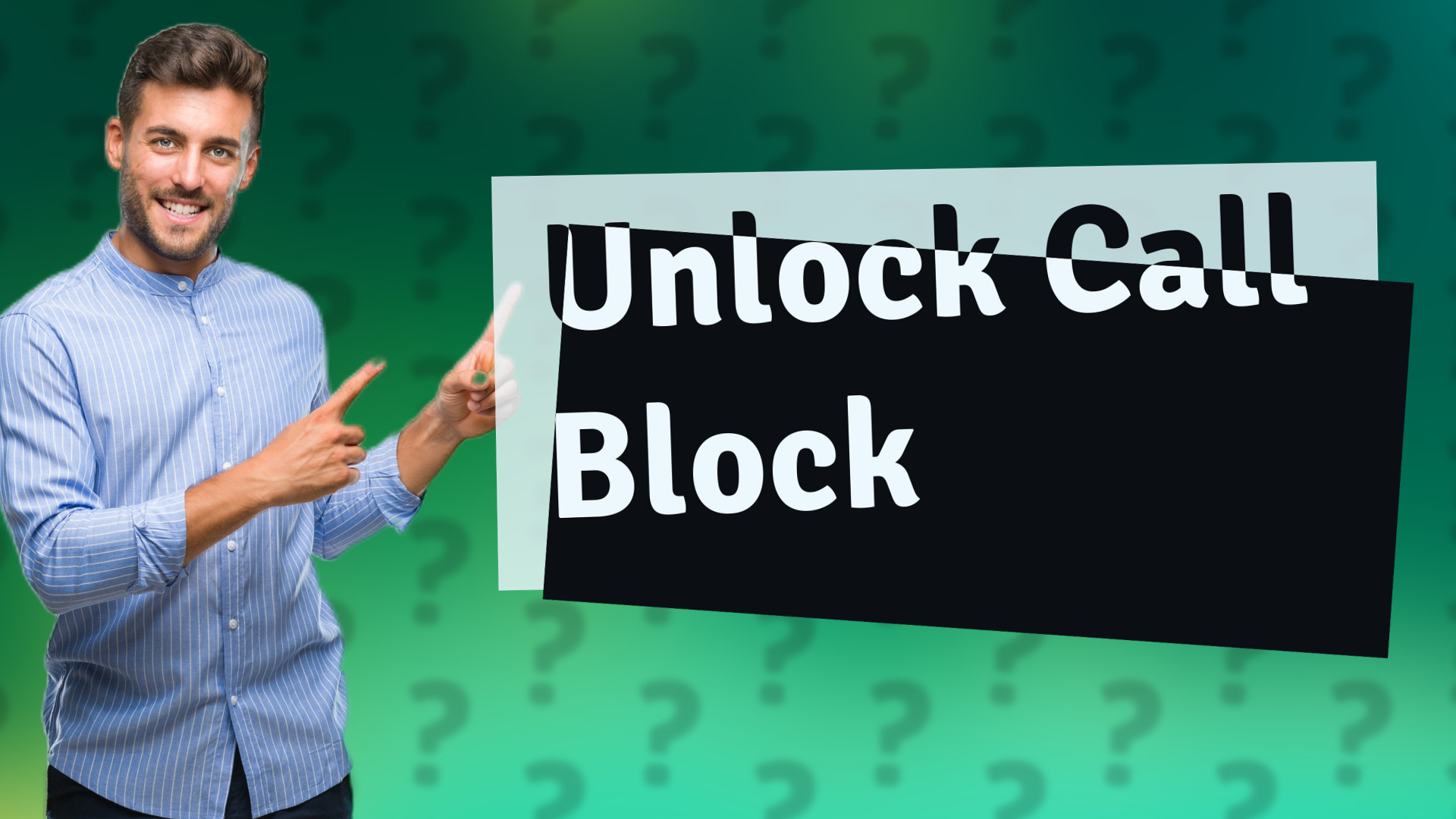Unlock Call Block