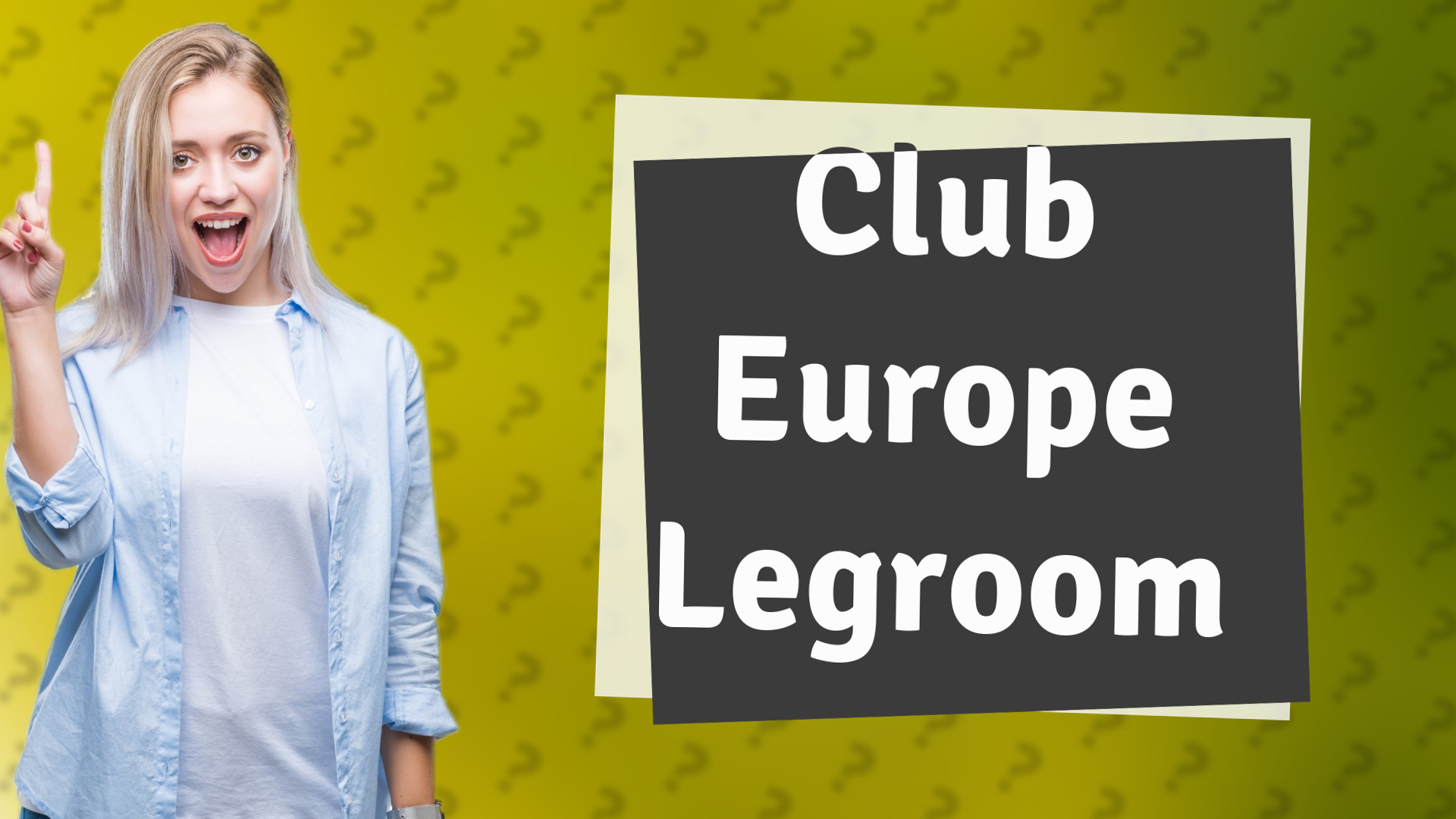 Club Europe Legroom
