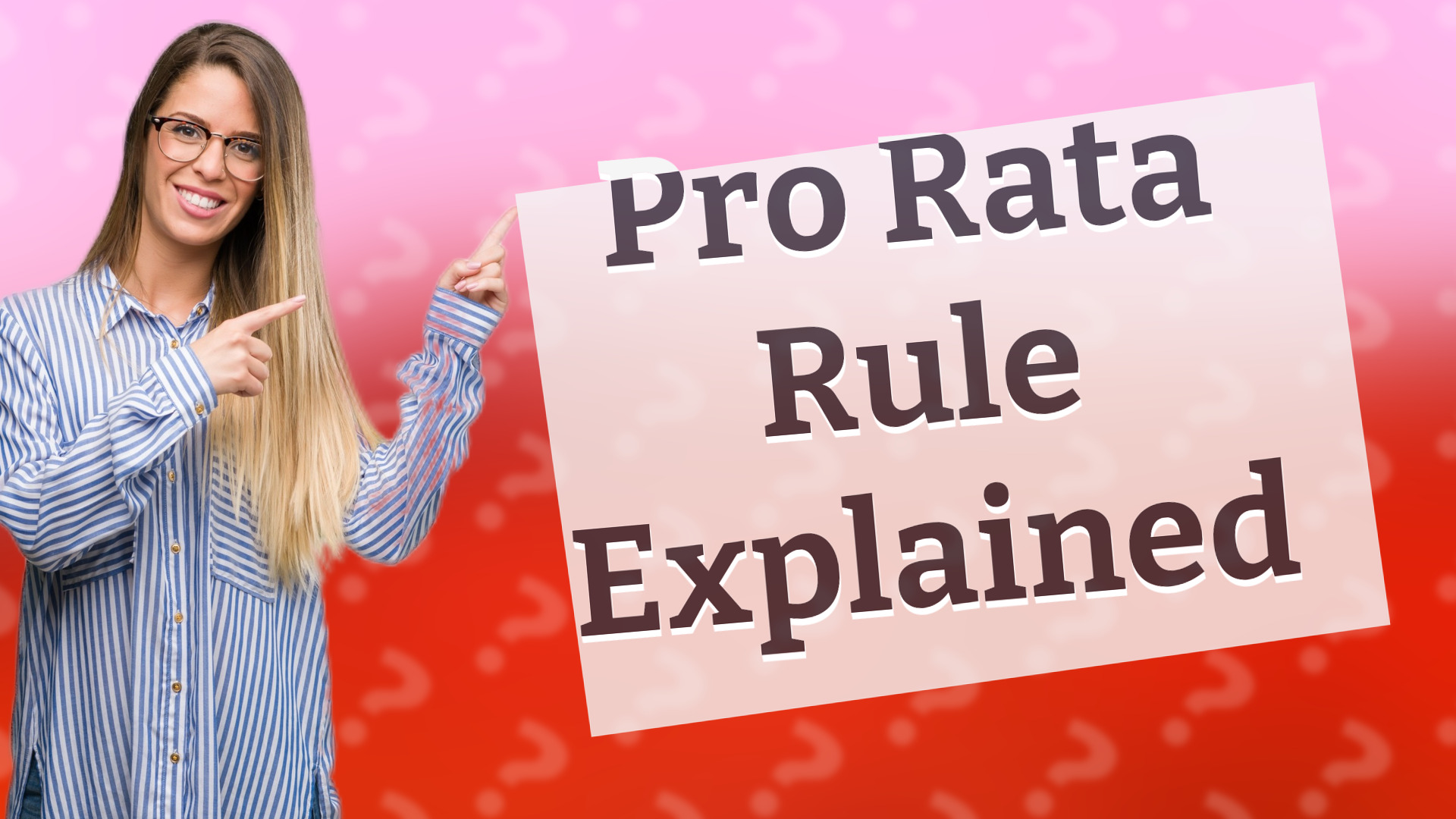 Pro Rata Rule Explained